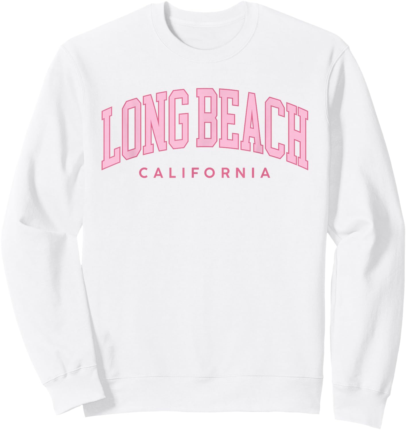Long Beach California Retro Preppy Throwback Pink Girls Sweatshirt - Sweatshirt | White