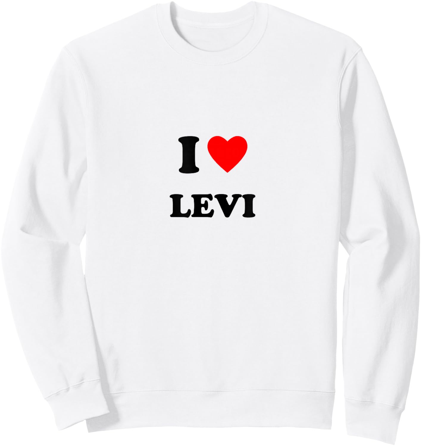 First name « I Heart Levi I Love Levi » Sweatshirt - Sweatshirt | White