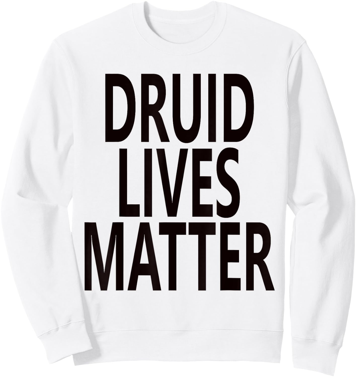Druid Lives Matter Dragons WOW Healer Sweatshirt - Sweatshirt | White