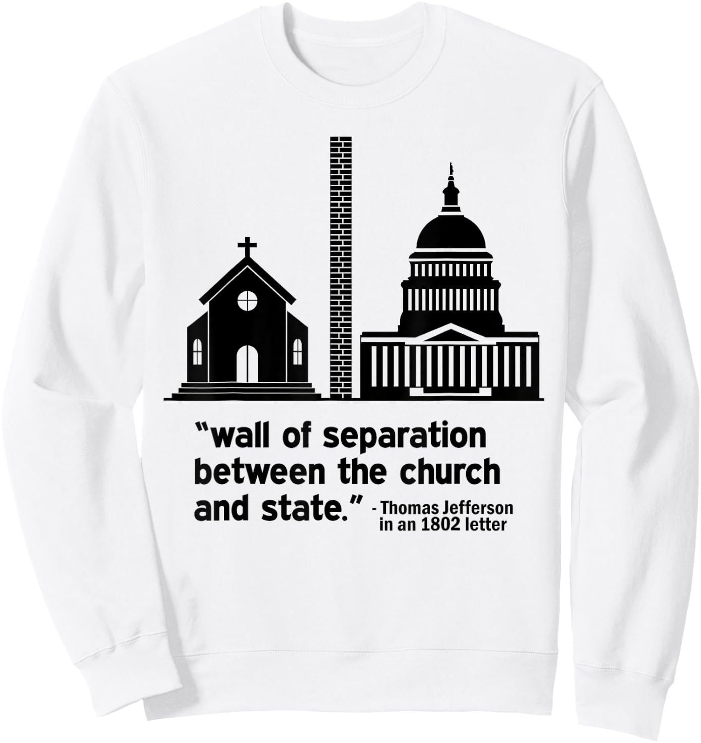 Build the Wall Separation Of Church and State America God Sweatshirt - Sweatshirt | White