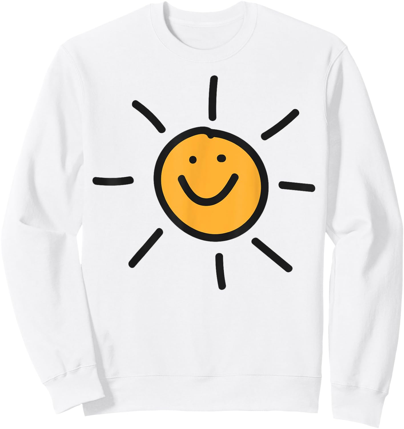Smiling sun sunshine happy person sunny disposition fun cool Sweatshirt - Sweatshirt | White