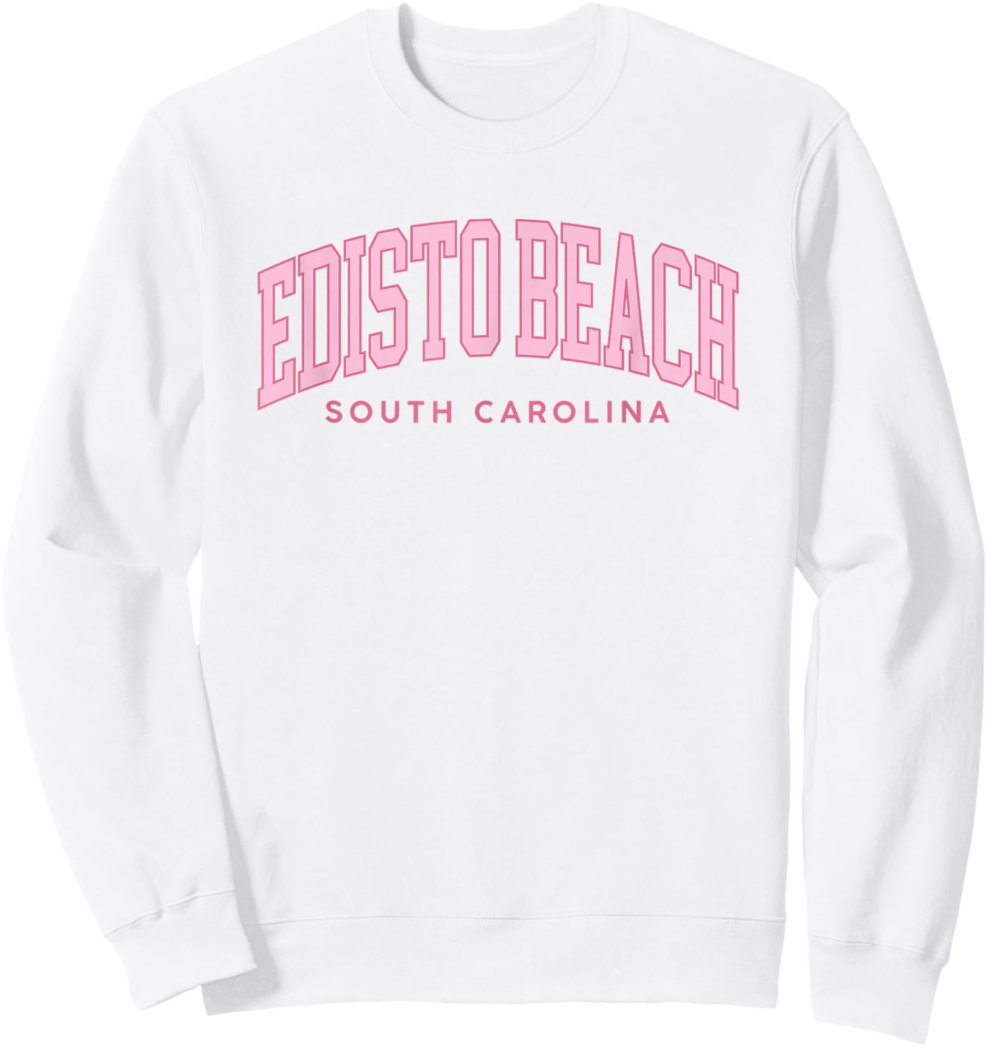 Edisto Beach South Carolina Retro Preppy Throwback Pink Sweatshirt - Sweatshirt | White