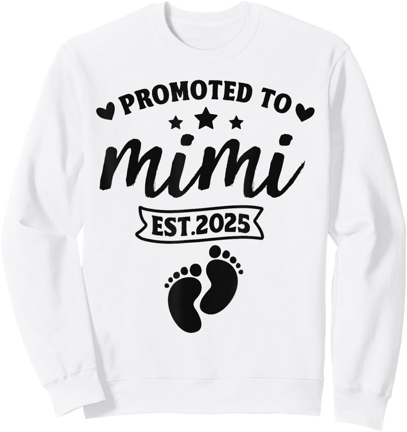 Promoted To Mimi Est. 2025 - Women New Grandma 2025 Sweatshirt - Sweatshirt | White