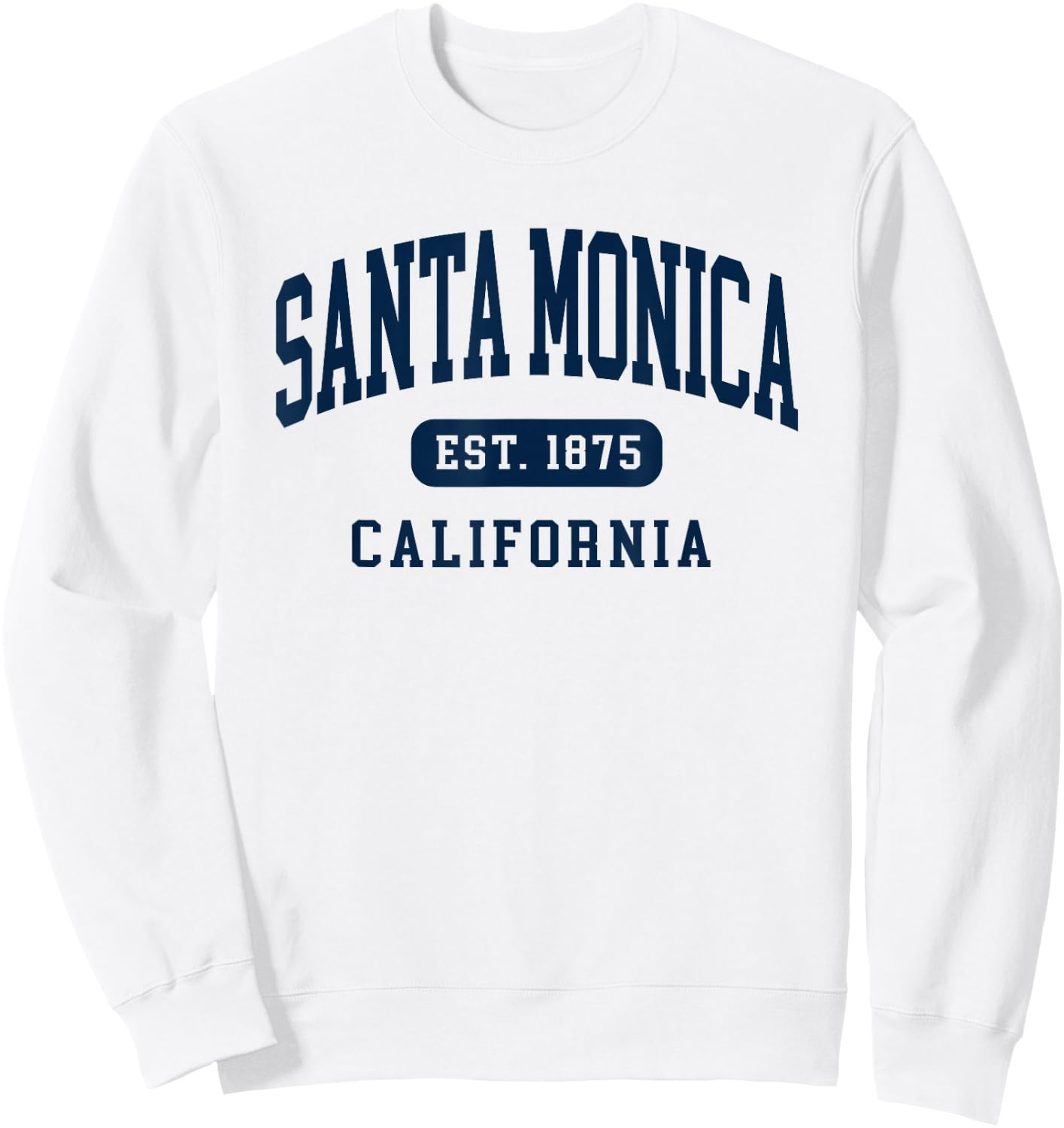 Santa Monica California Retro Est 1875 Vintage Souvenir Sweatshirt - Sweatshirt | White