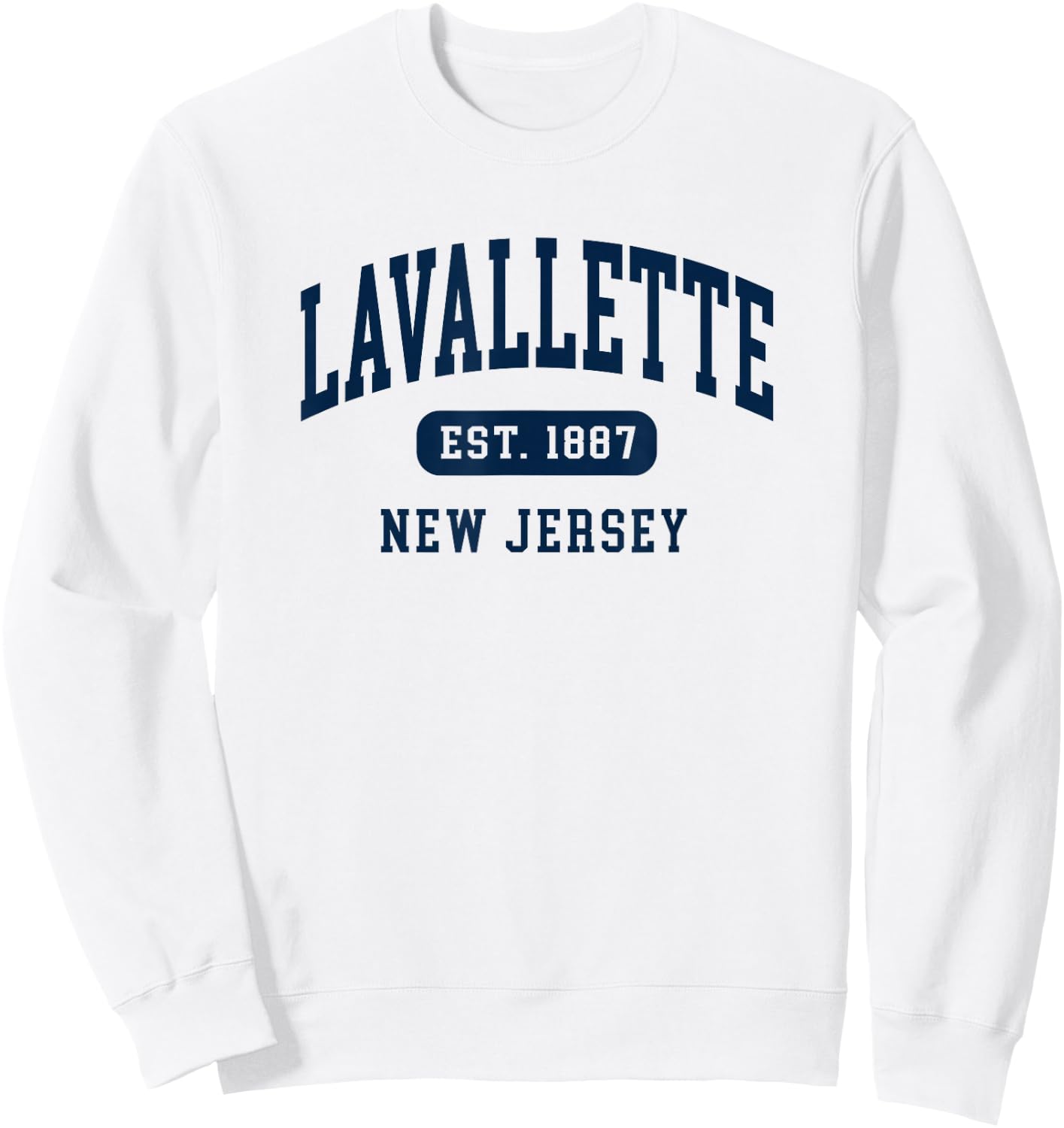 Lavallette New Jersey NJ Retro Est 1887 Vintage Souvenir Sweatshirt - Sweatshirt | White