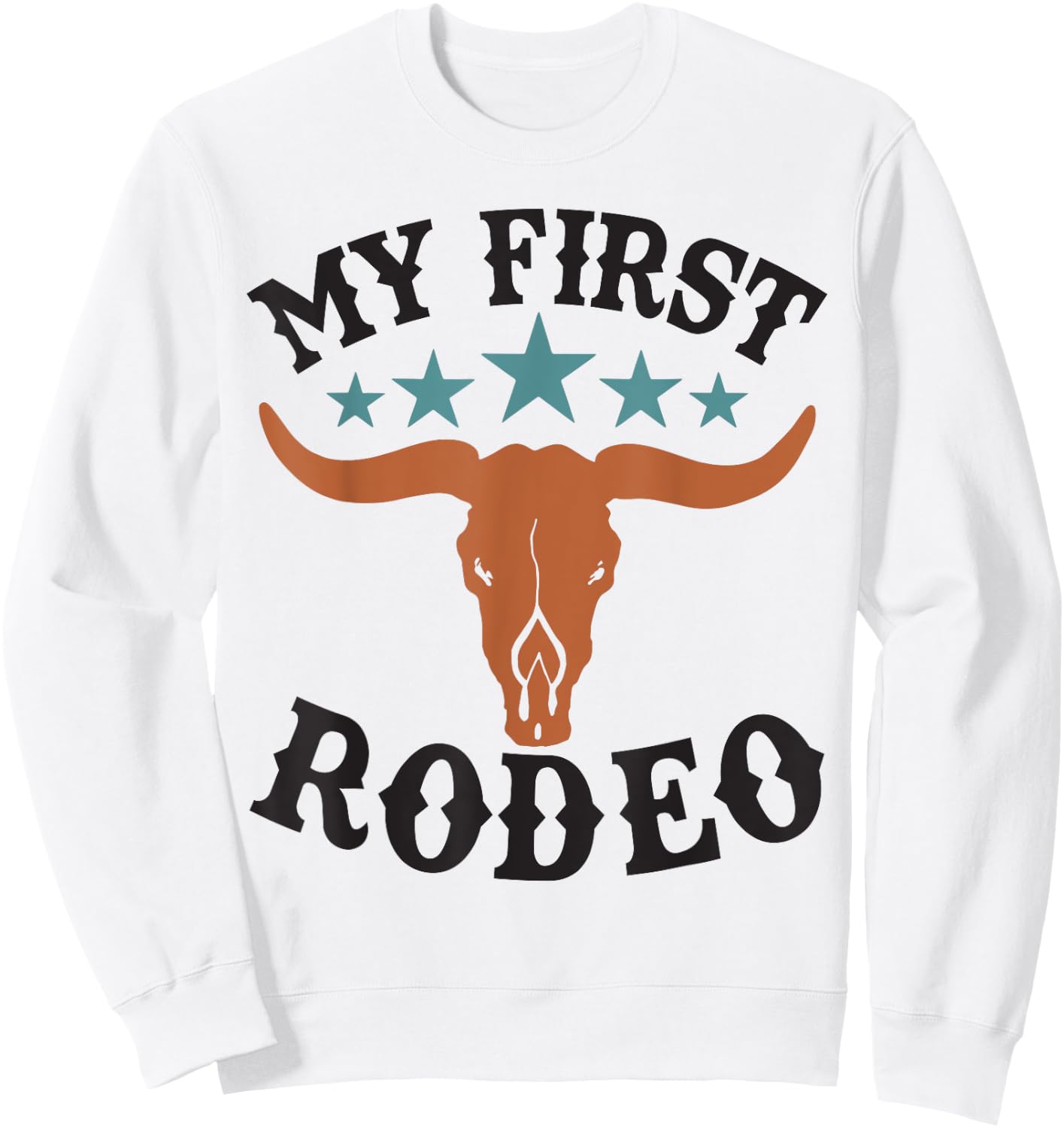 My First rodeo Birthday Cowboy Western Rodeo Party Matching Sweatshirt - Sweatshirt | White