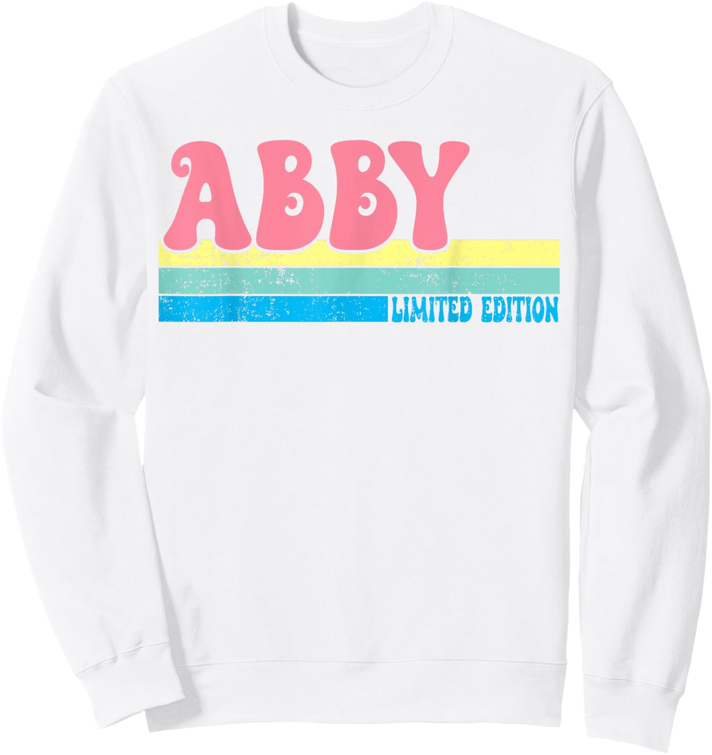 ABBY Name Personalized Cute Idea Groovy Women ABBY Sweatshirt - Sweatshirt | White