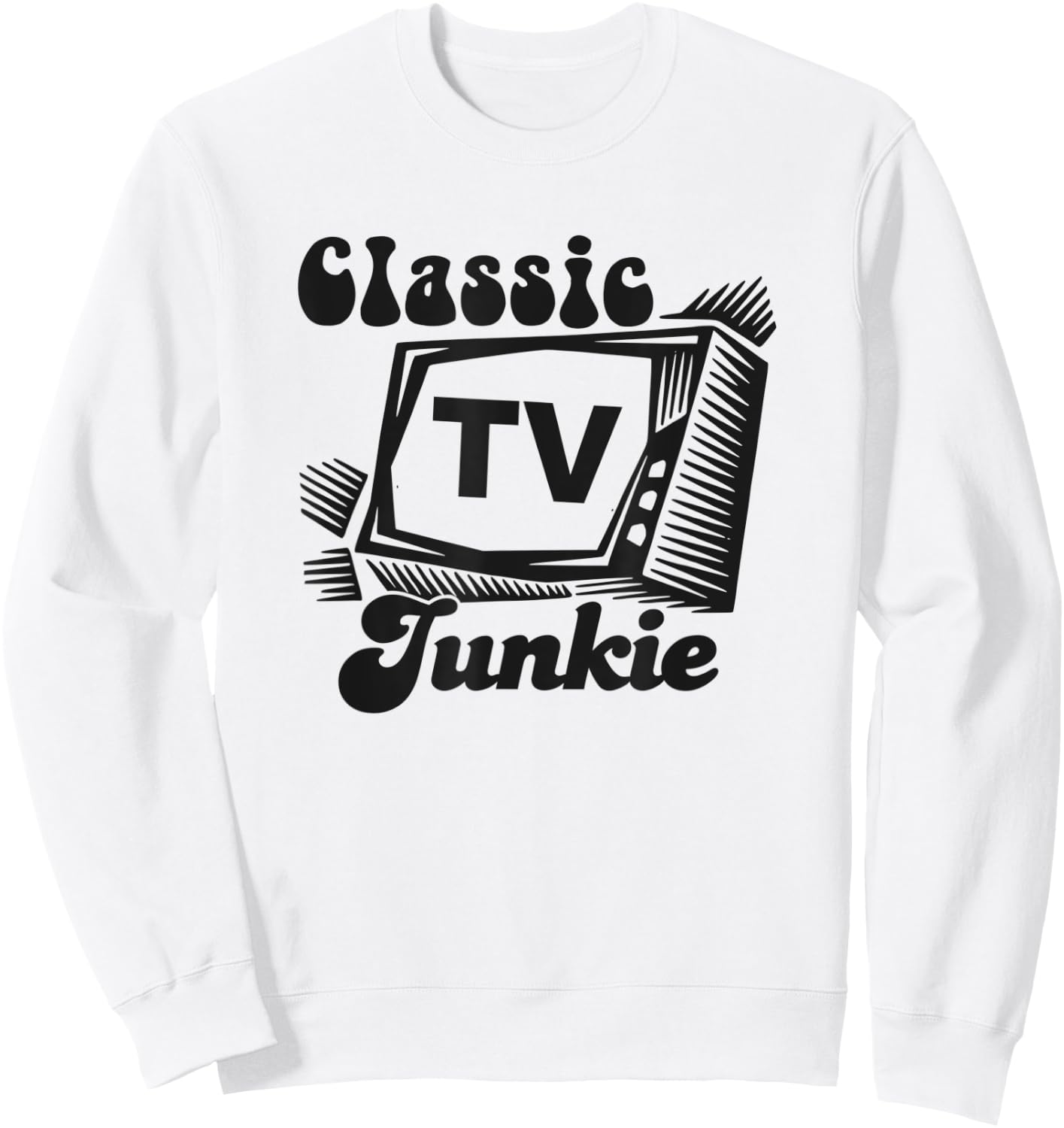 Classic TV Shows Junkie Vintage Retro 50s 60s 70s Television Sweatshirt - Sweatshirt | White