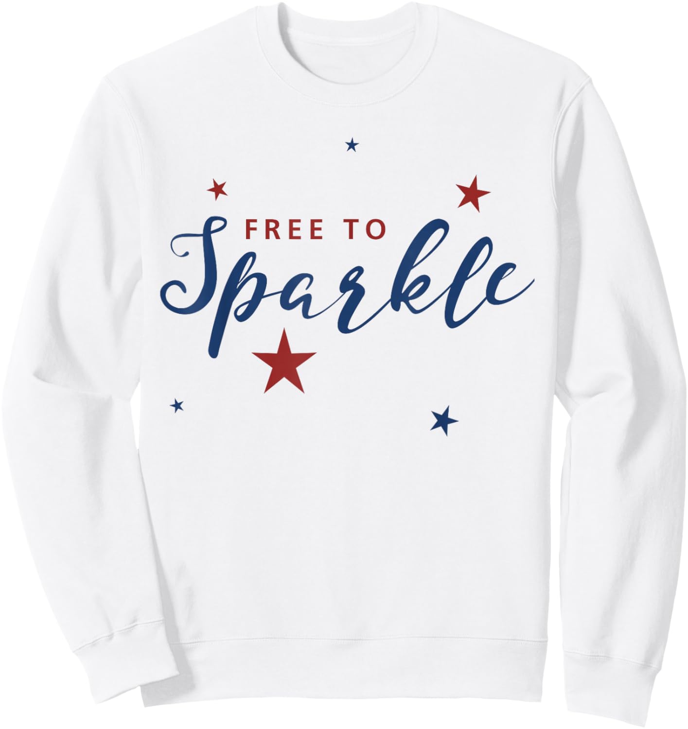 Free to Sparkle Shirt, Star America 4th of July USA Gift Sweatshirt - Sweatshirt | White