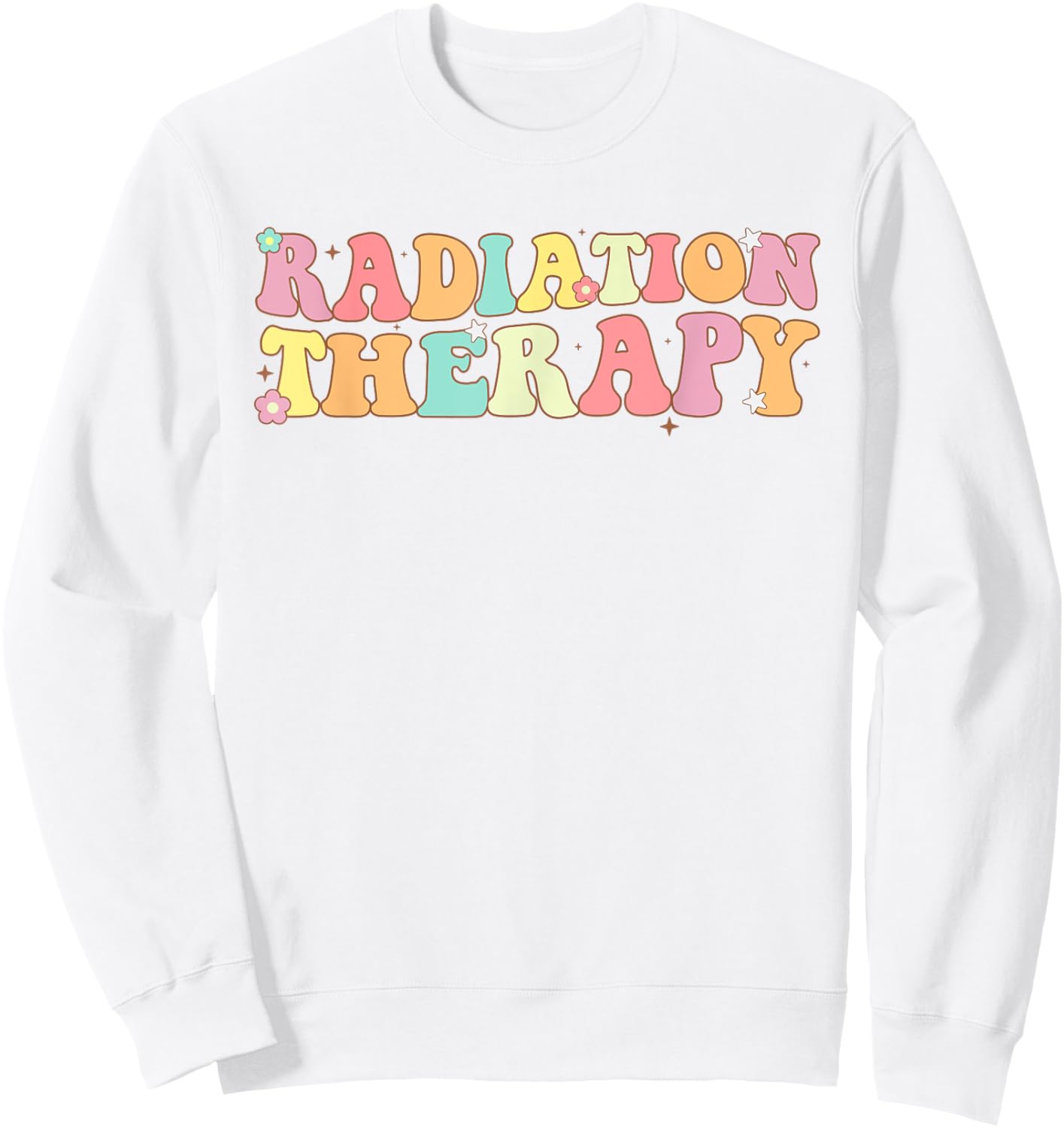 Groovy Radiation Therapist Radiation Therapy Men Sweatshirt - Sweatshirt | White