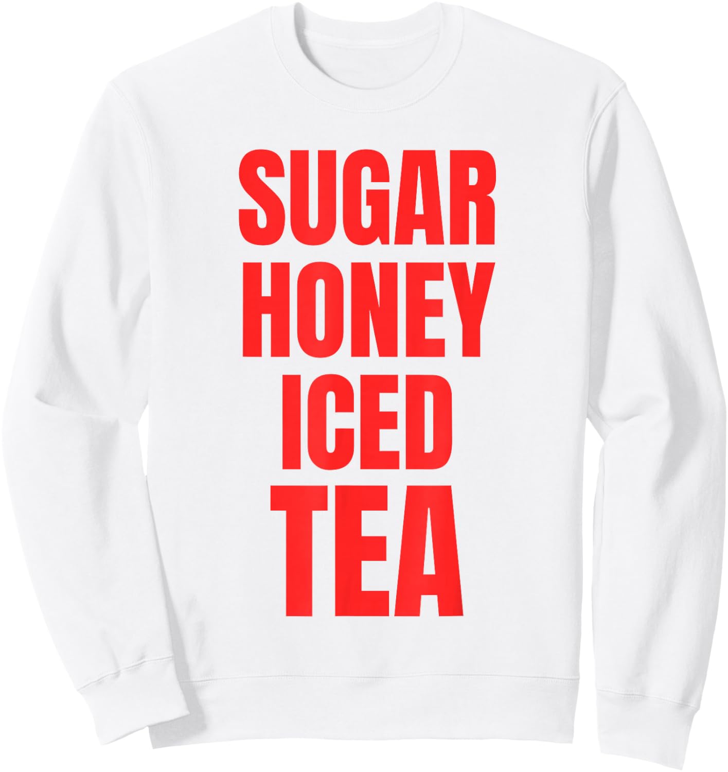 Sugar Honey Iced Tea Sweatshirt - Sweatshirt | White