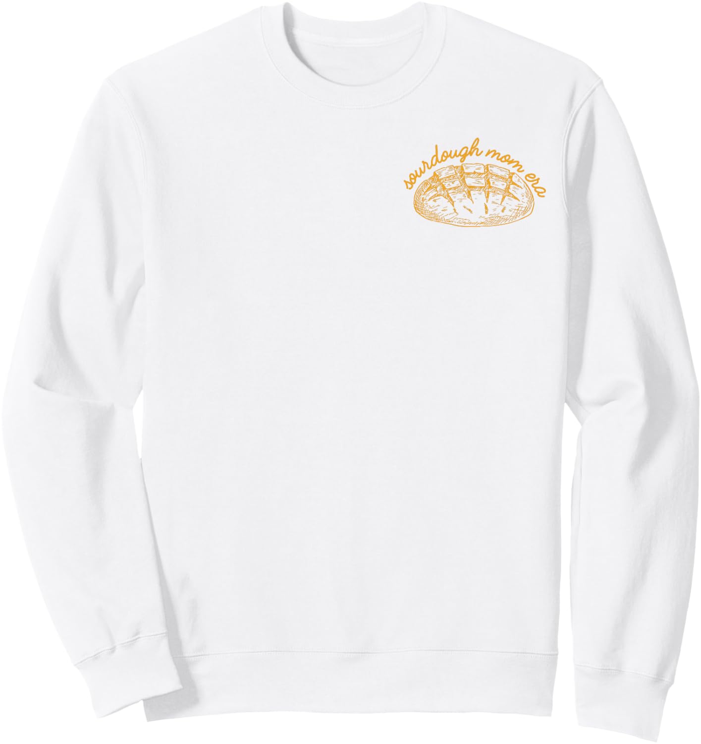 In My Sourdough Mom Era Baking Bread Lover Baker Women Sweatshirt - Sweatshirt | White