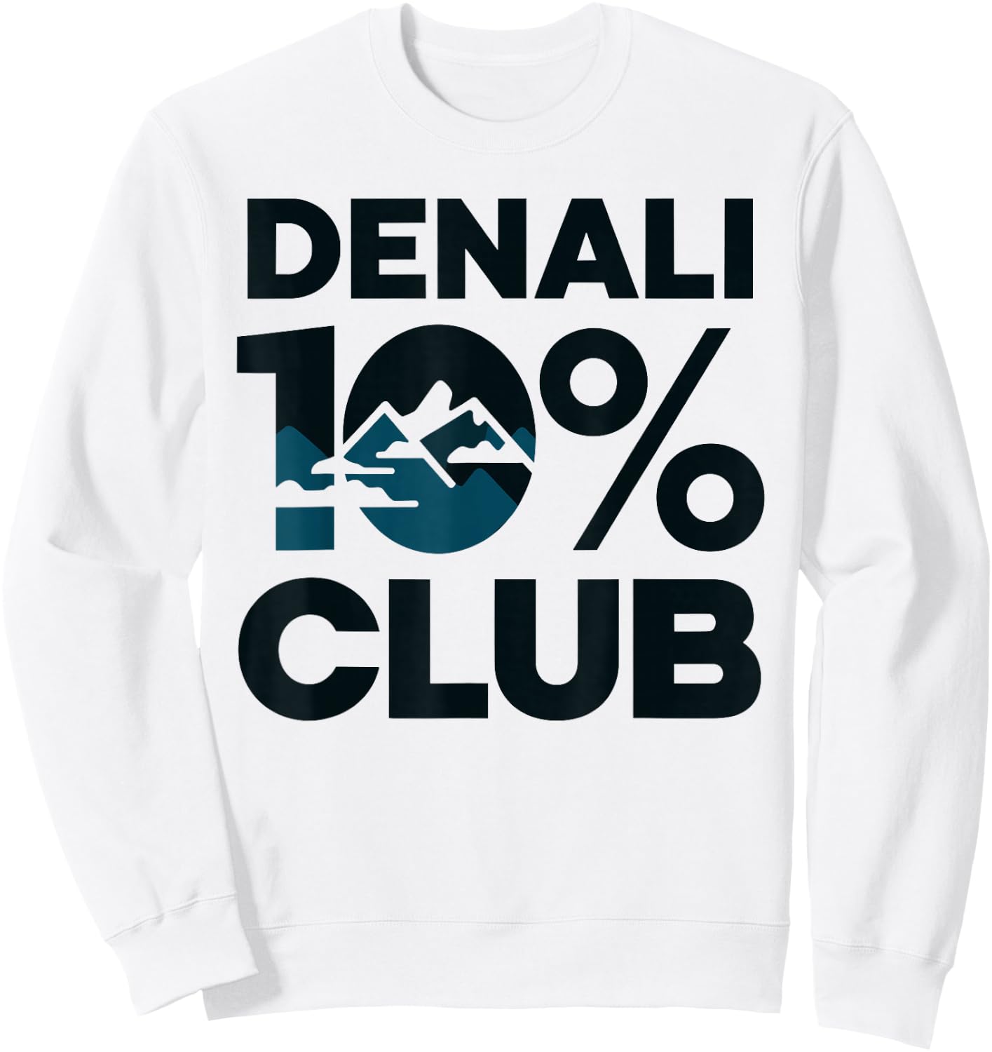 Denali 10% Club T Shirt – Perfect for Outdoor Enthusiasts Sweatshirt - Sweatshirt | White