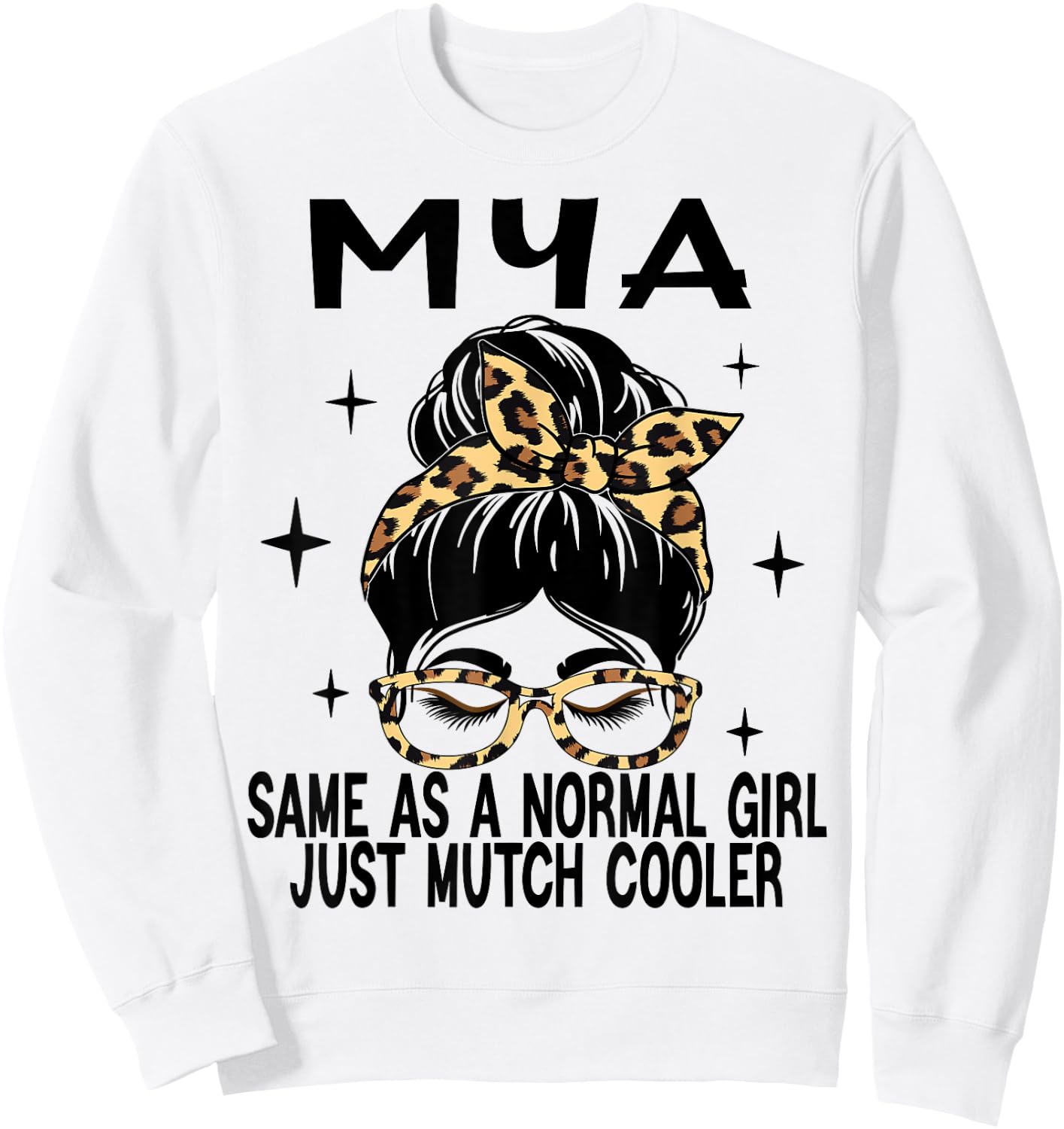 MYA Costume Cute Definition Personalized Name MYA Sweatshirt - Sweatshirt | White