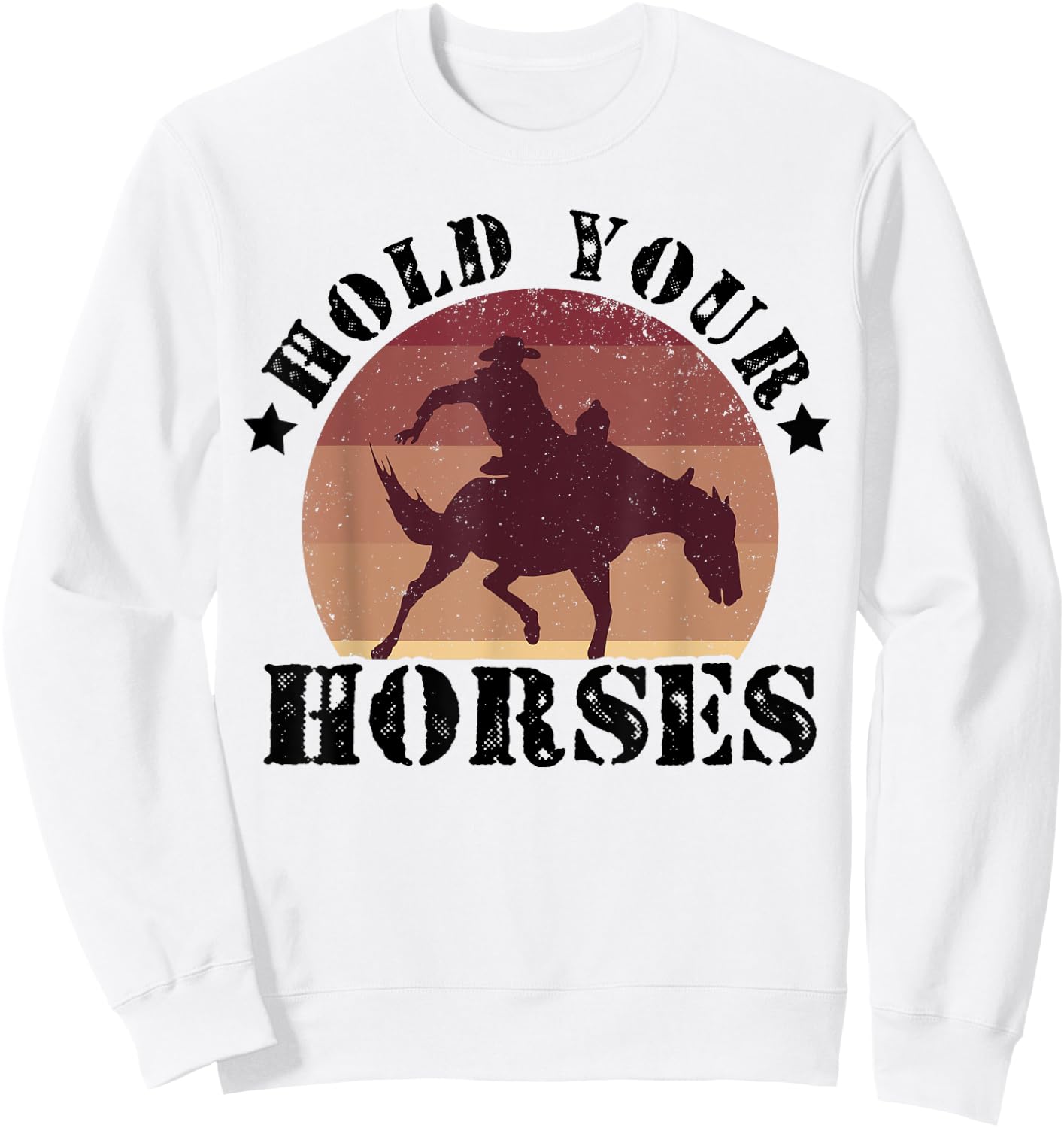 Hold Your Horses Equestrian Horse Riding Farmer Horses Barn Sweatshirt - Sweatshirt | White