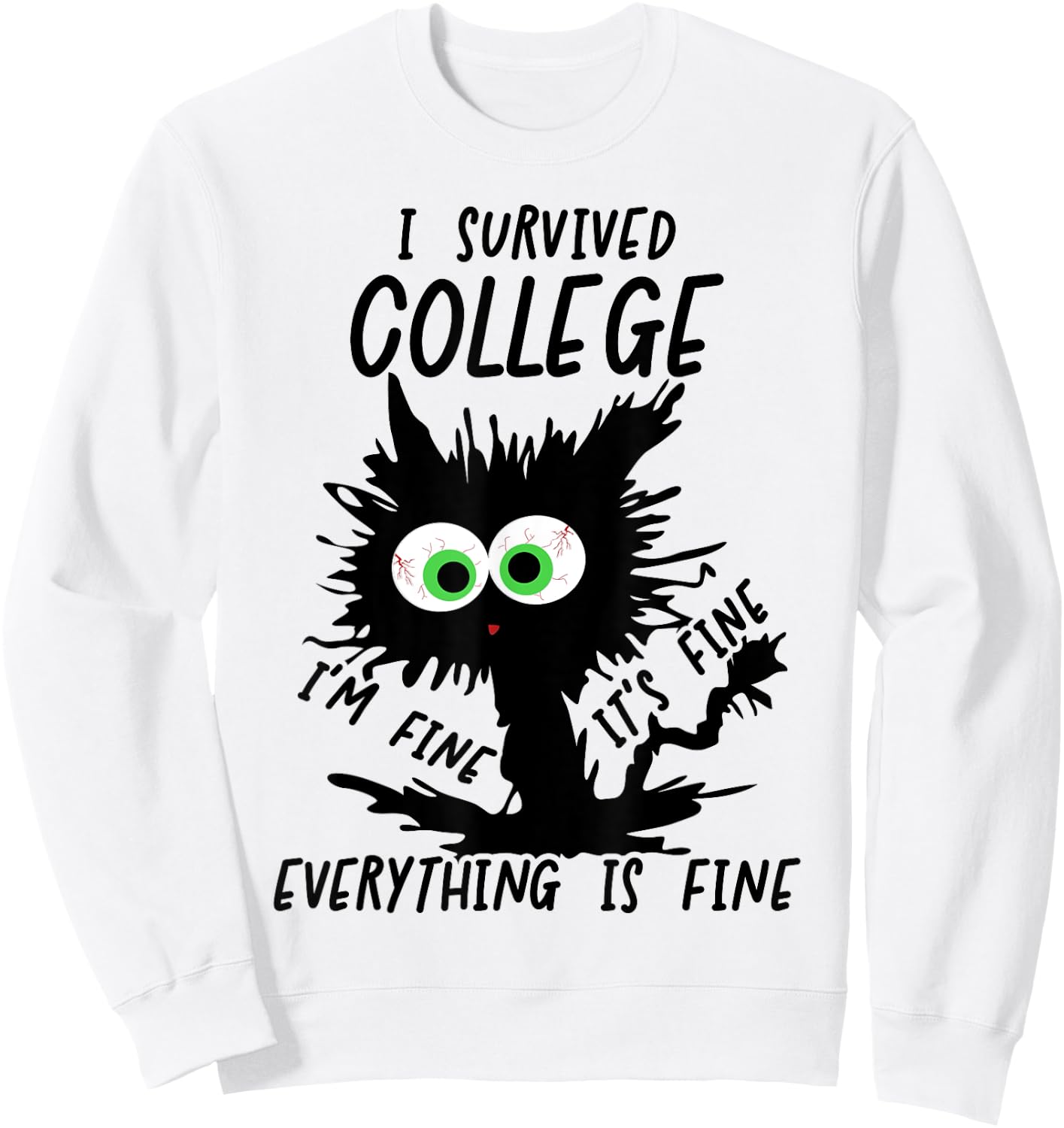 Funny College Grad 2025 I Survived College Sweatshirt - Sweatshirt | White