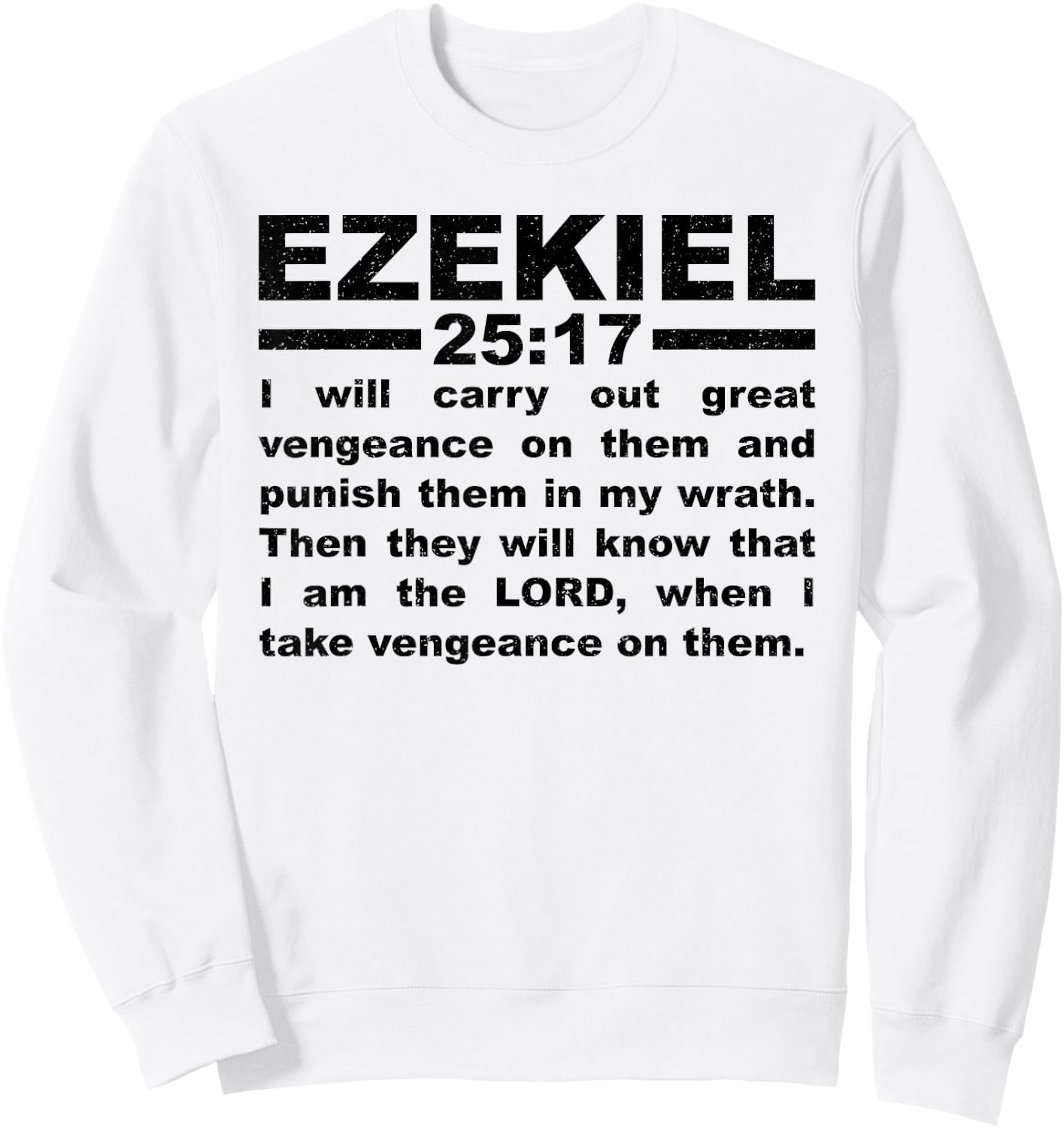 Ezekiel 25:17 Sweatshirt - Sweatshirt | White