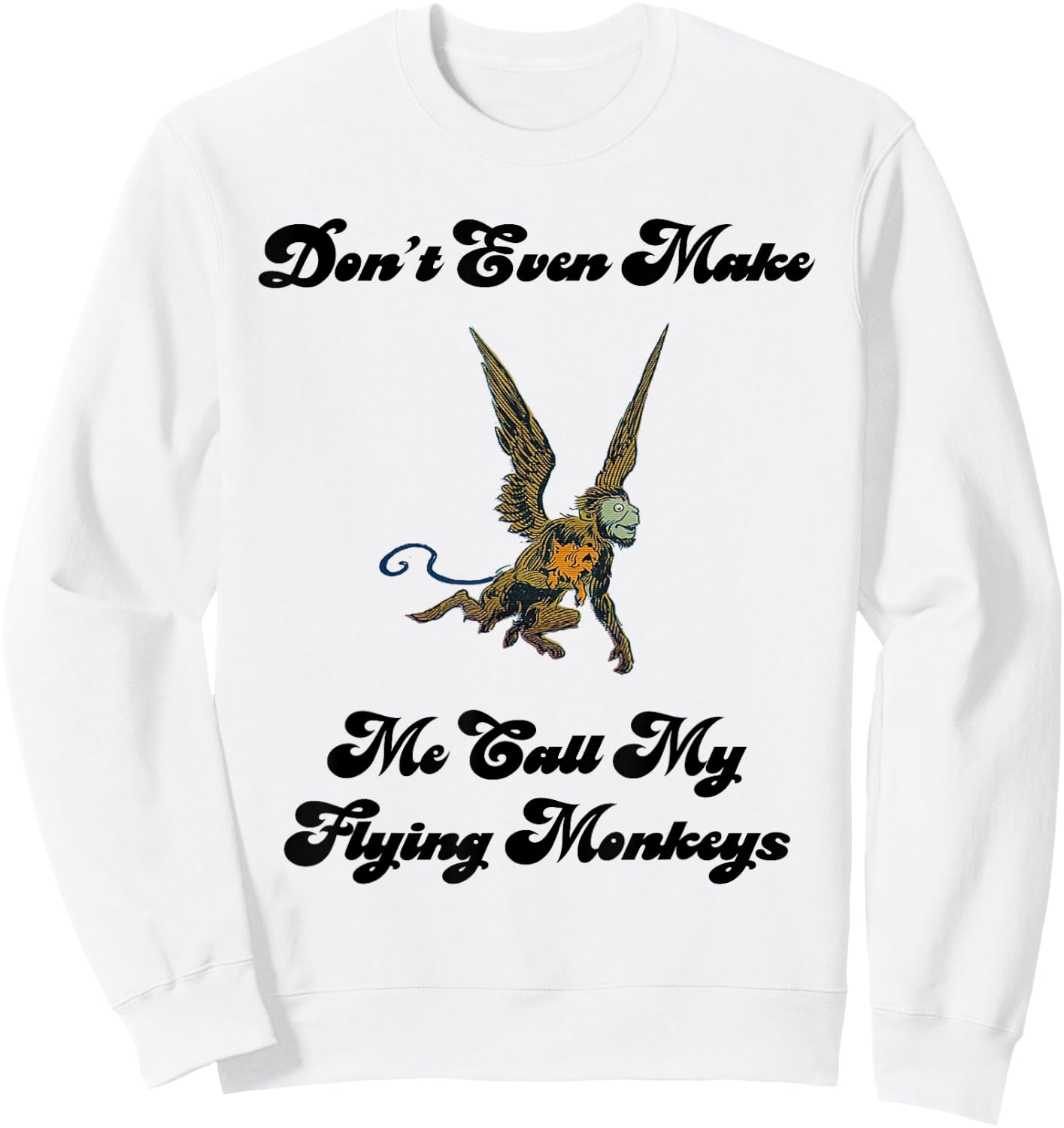 Wizard Flying Monkey Funny Sweatshirt - Sweatshirt | White