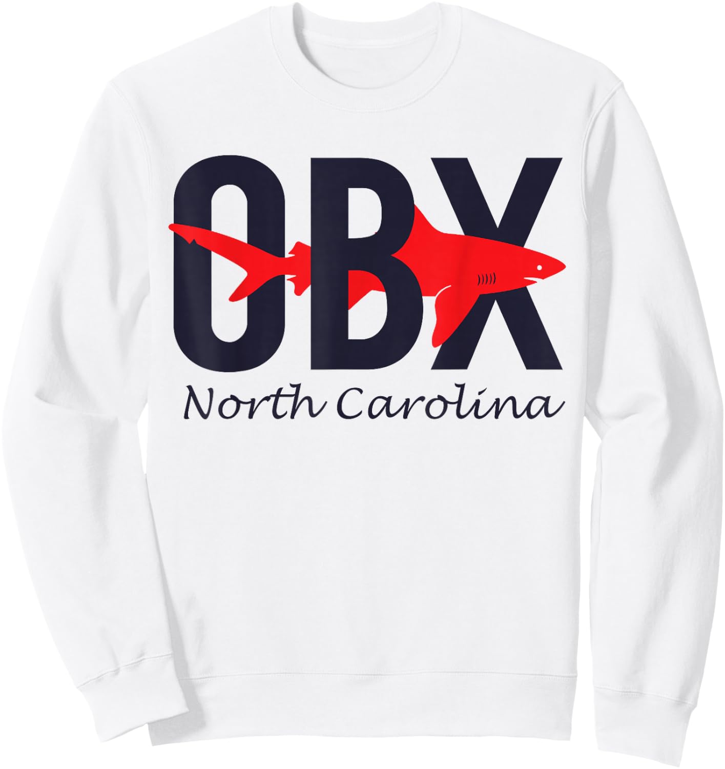 Outer Banks of North Carolina T Shirt OBX Shark Sweatshirt - Sweatshirt | White
