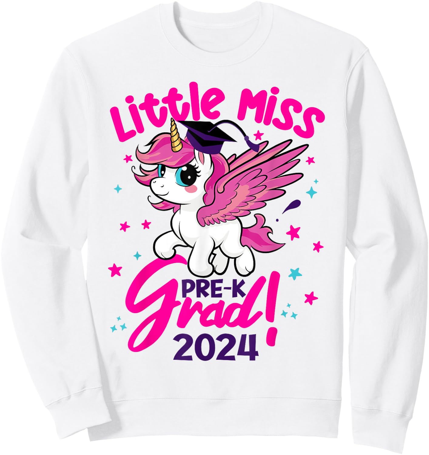 Unicorn Miss Pre-k Grad Preschool Graduation 2024 Kids Team Sweatshirt - Sweatshirt | White