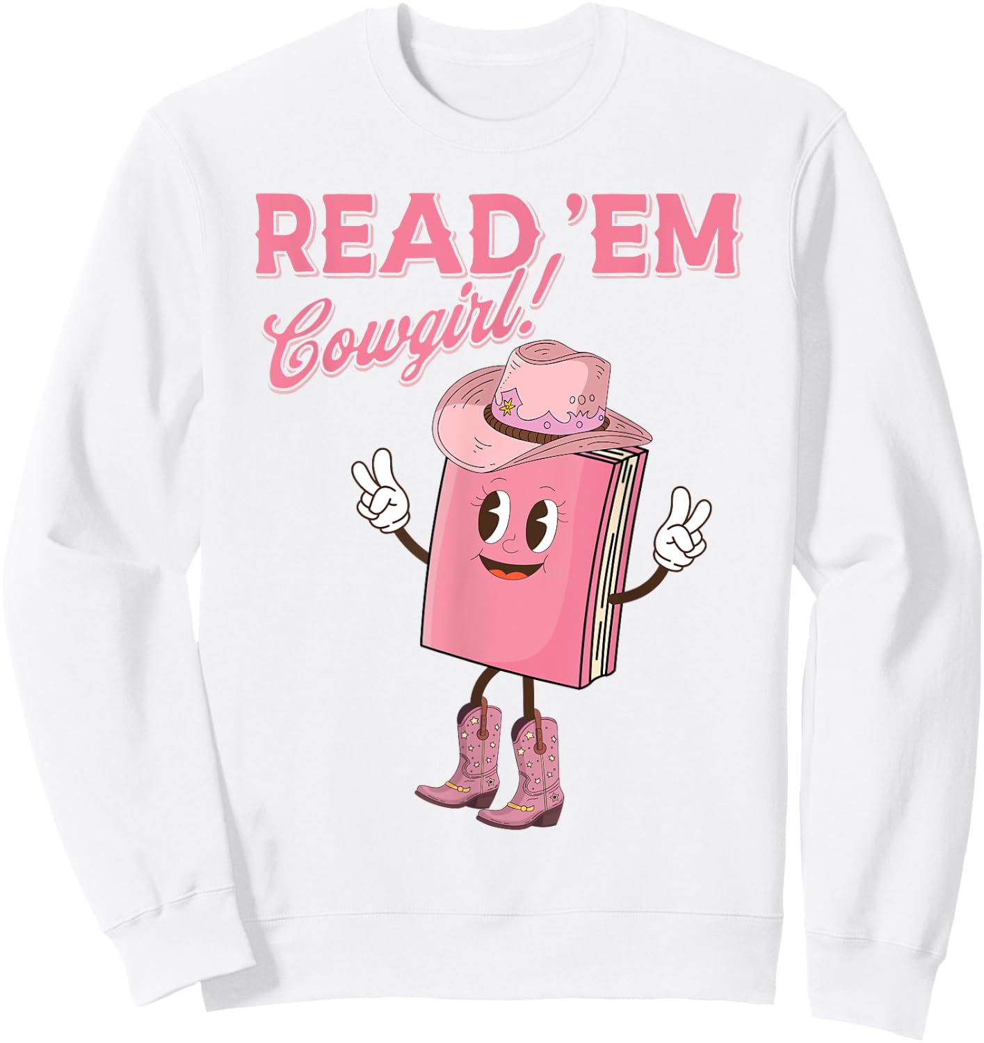 Read 'Em Western Cowgirl Retro Groovy Reading Books Sweatshirt - Sweatshirt | White