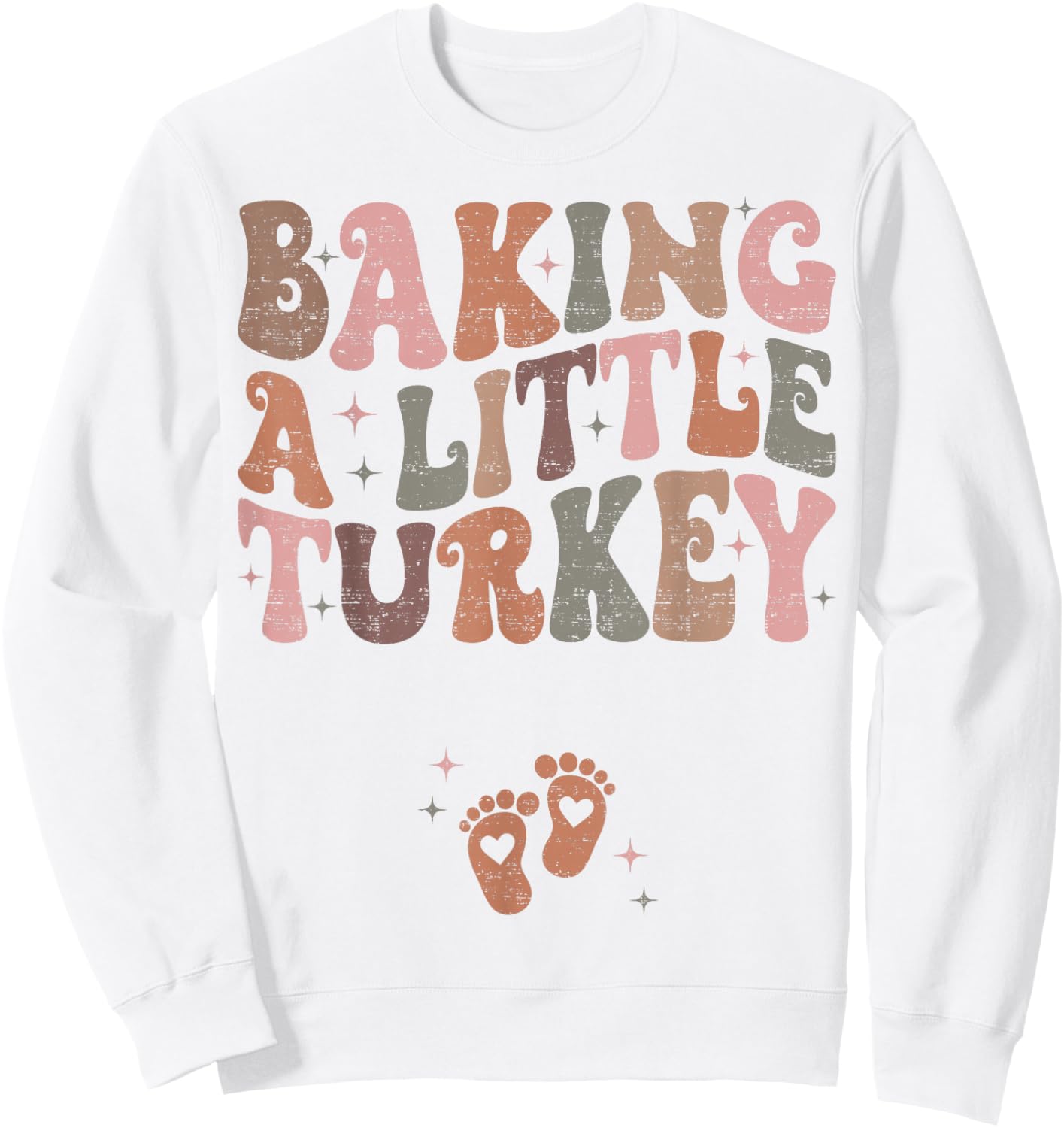 Baking A Little Turkey Thanksgiving Pregnancy Announcement Sweatshirt - Sweatshirt | White
