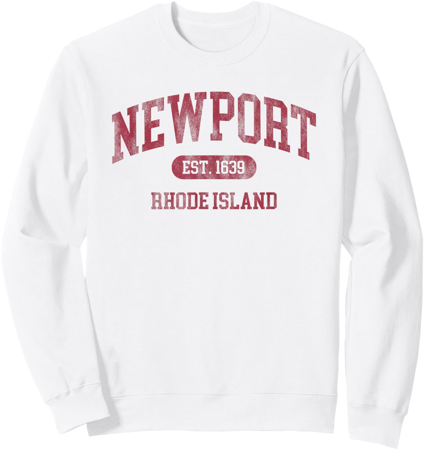 Vintage Newport Rhode Island Established 1639 Retro Souvenir Sweatshirt - Sweatshirt | White