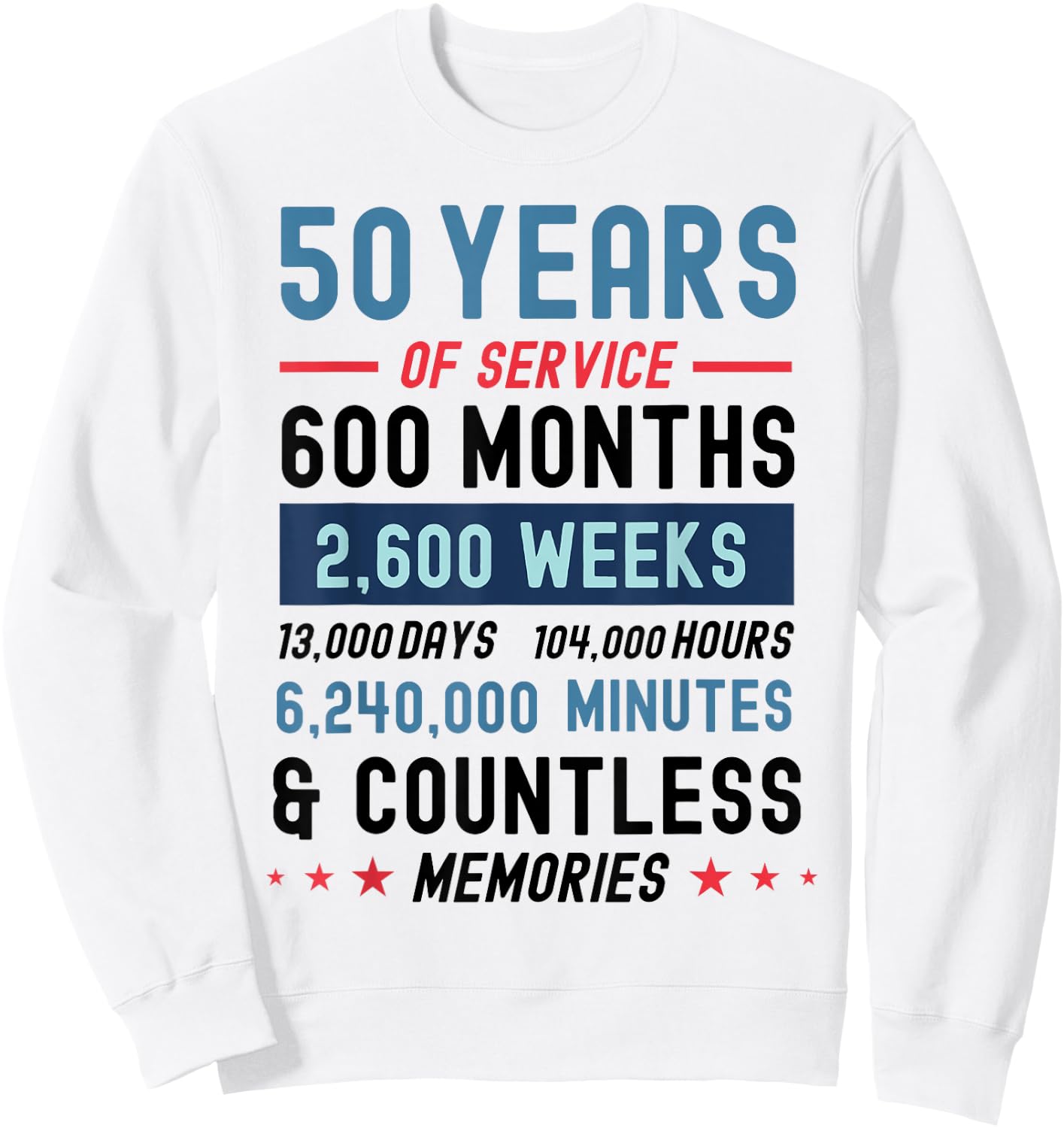 Funny Retirement 50 Years Of Service Retired Retiree Sweatshirt - Sweatshirt | White