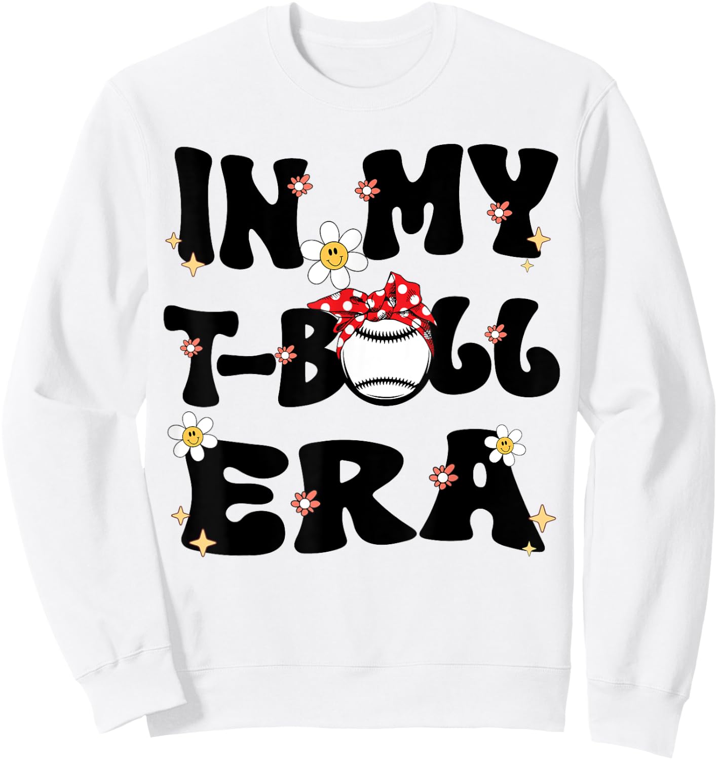 In My Tball Era Retro Groovy T ball ball Kids Girl Boy Sweatshirt - Sweatshirt | White