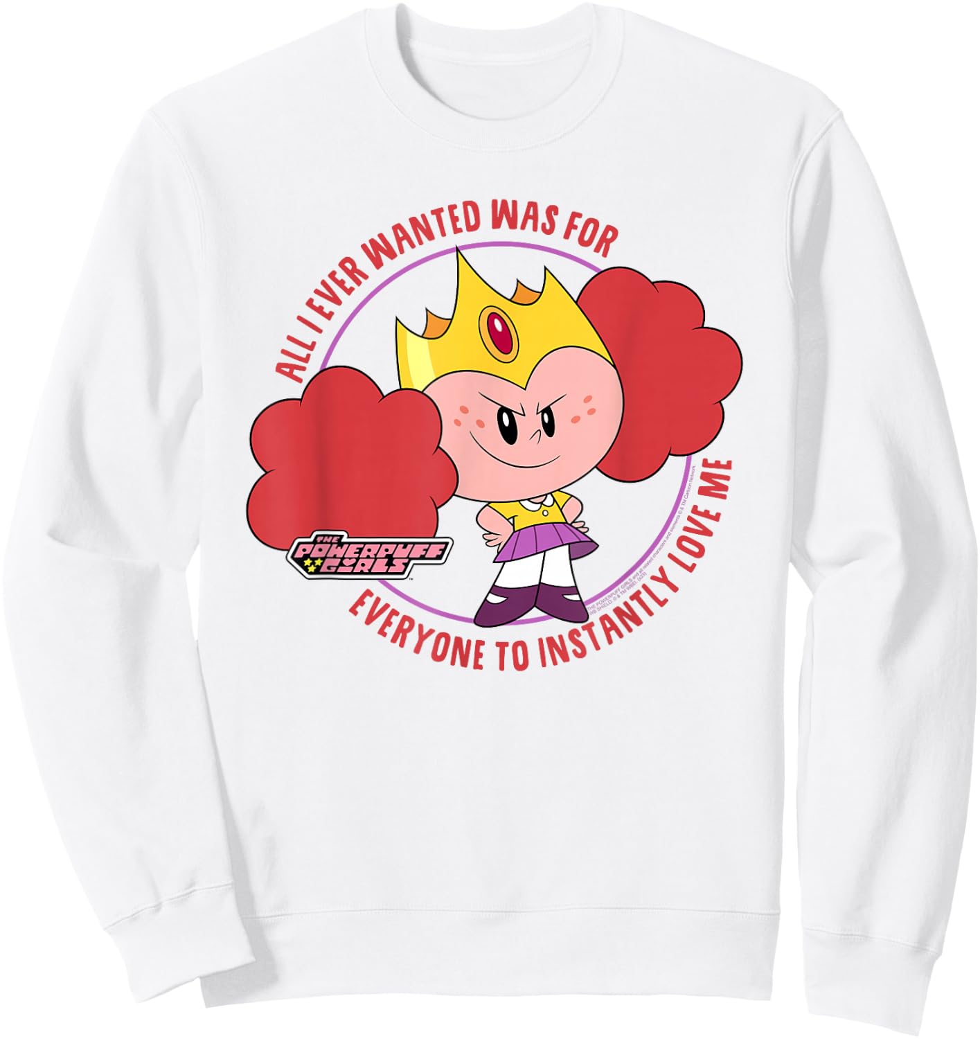 Powerpuff Girls Princess Morbucks Love Me Cute Cartoon Sweatshirt - Sweatshirt | White