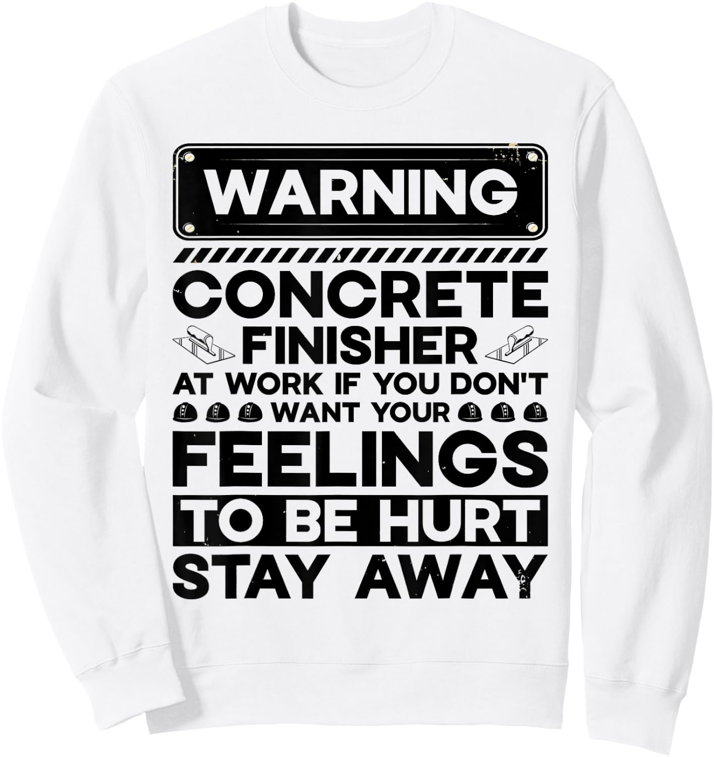 Concrete Worker Concrete Truck Tools Concrete Finisher Sweatshirt - Sweatshirt | White