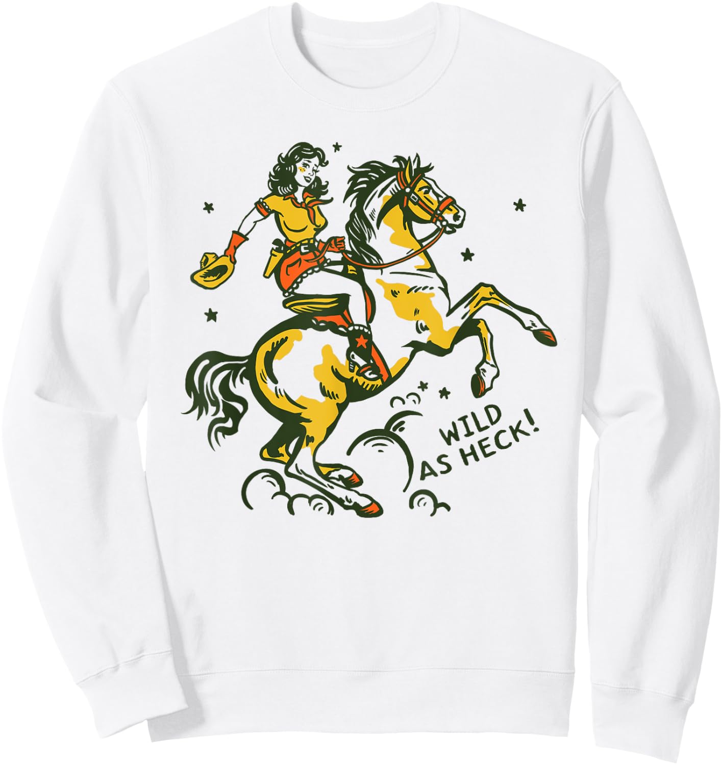 Wild As Heck Retro Vintage Western Rodeo Yeehaw Cowgirl Gift Sweatshirt - Sweatshirt | White