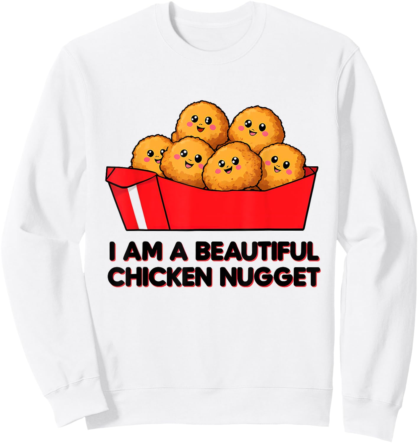 I'm A Beautiful Chicken Nugget Halloween Costume Sweatshirt - Sweatshirt | White