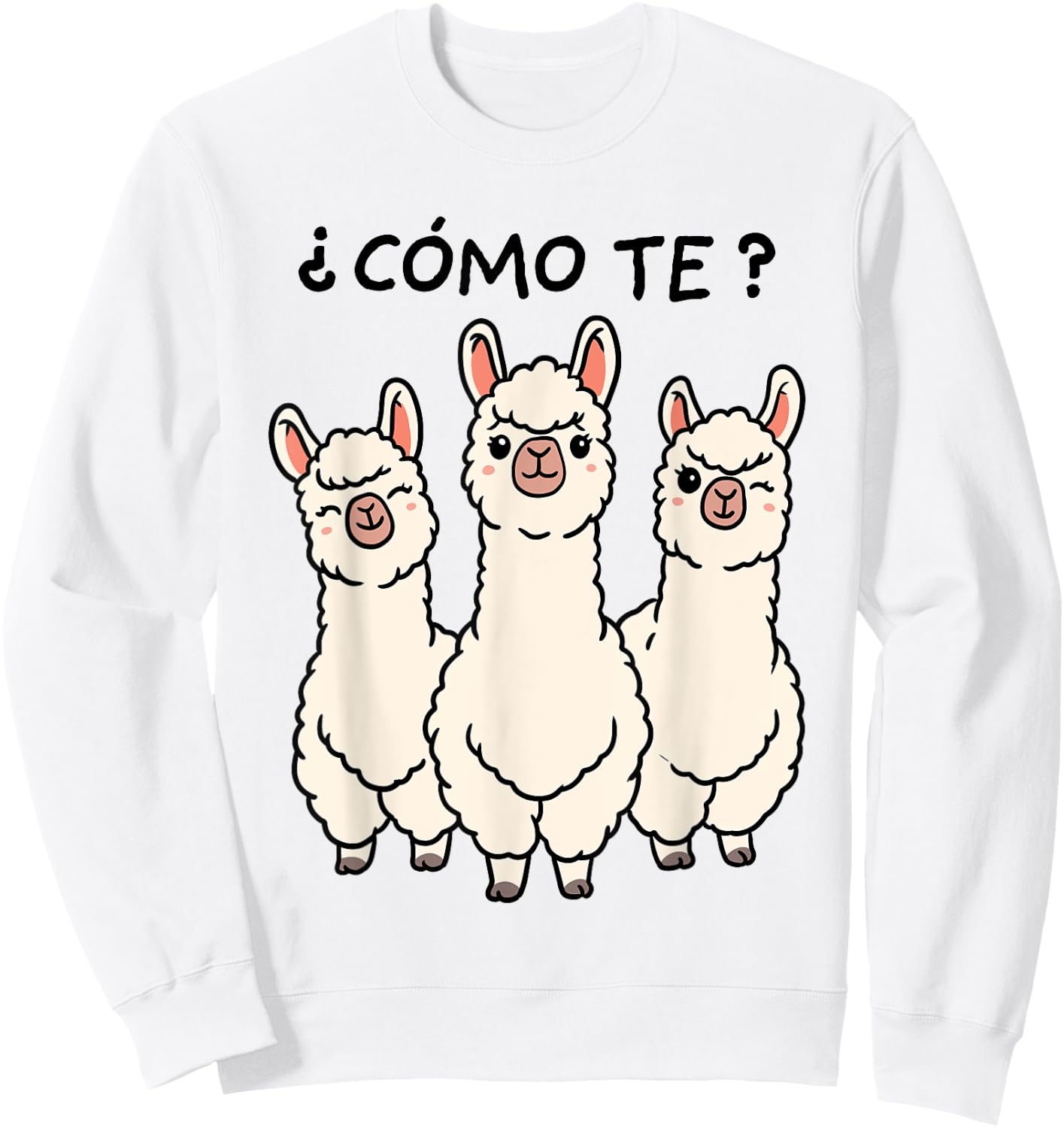 Como Te Llamas Shirt Funny Llama Spanish Teacher Joke Men Women Kids Sweatshirt - Sweatshirt | White