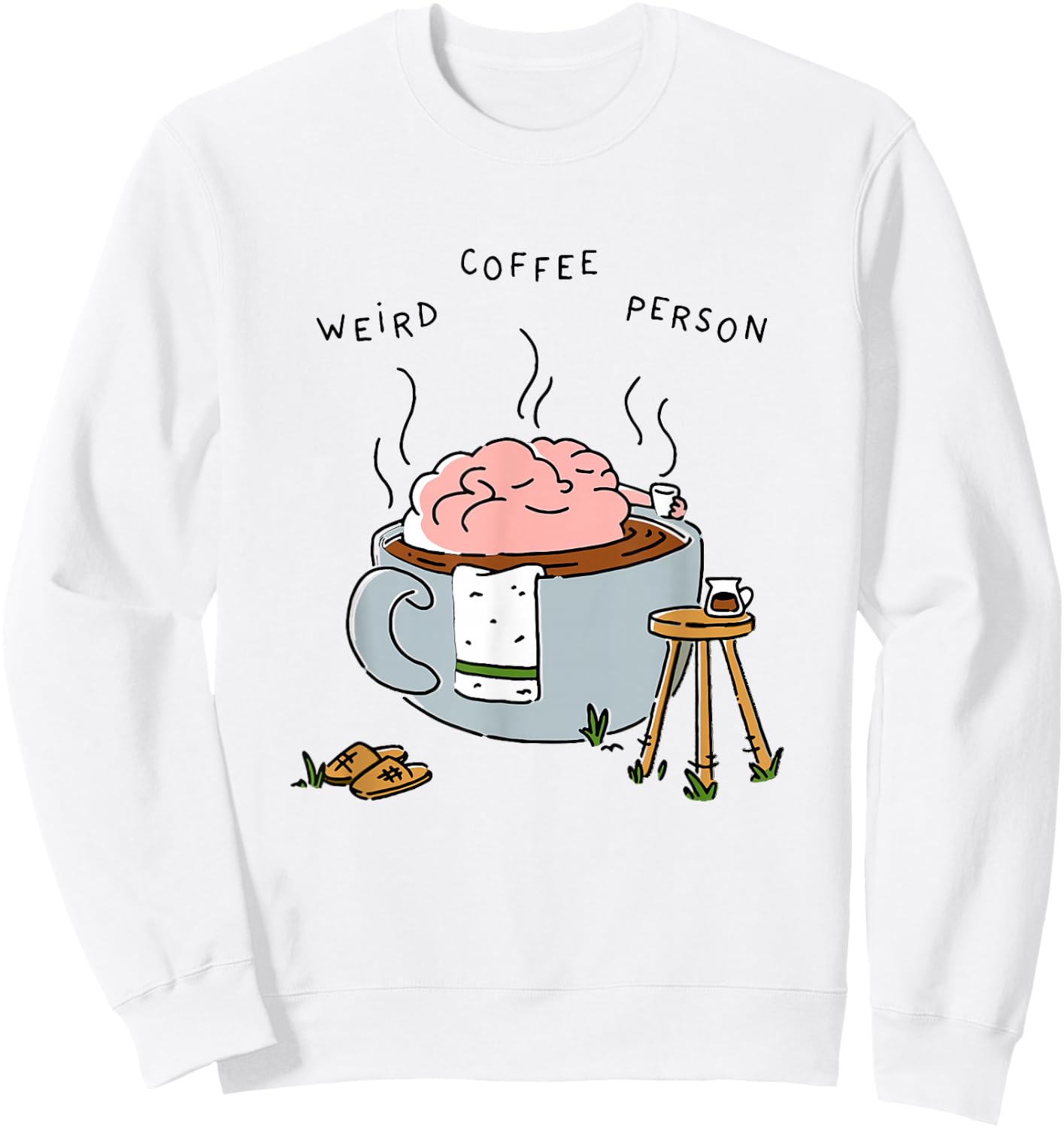 Weird Coffee Person Sweatshirt - Sweatshirt | White
