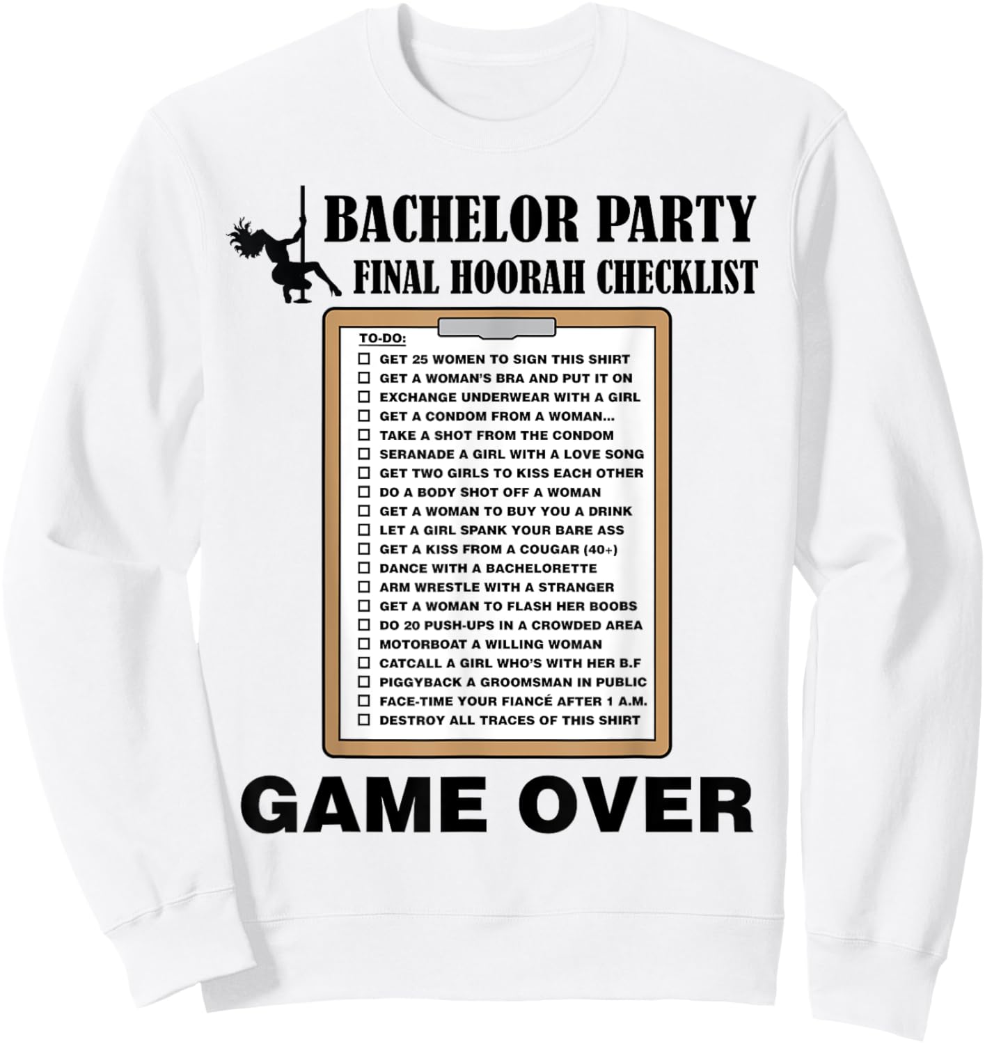 Bachelor Party Checklist Funny Challenge for Grooms Sweatshirt - Sweatshirt | White