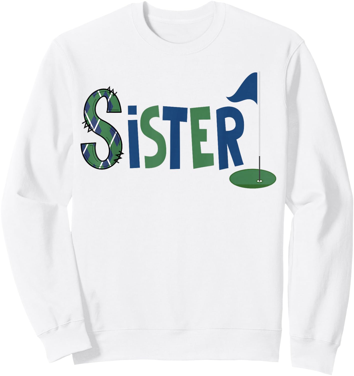 Sister of The Birthday Boy Hole in One Golf Sport Matching Sweatshirt - Sweatshirt | White