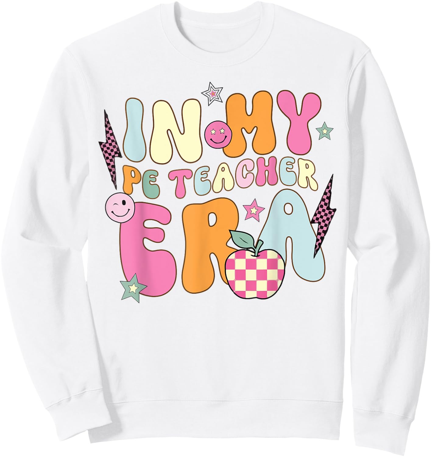 In My PE Teacher Era Physical Education Teacher groovy Sweatshirt - Sweatshirt | White