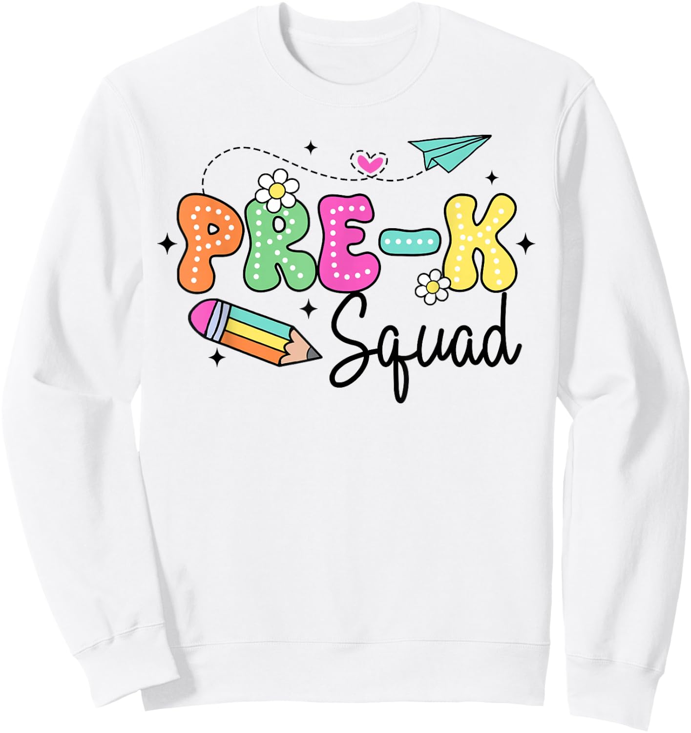 Pre-K Squad Student Teacher Back To School Groovy PreK Team Sweatshirt - Sweatshirt | White