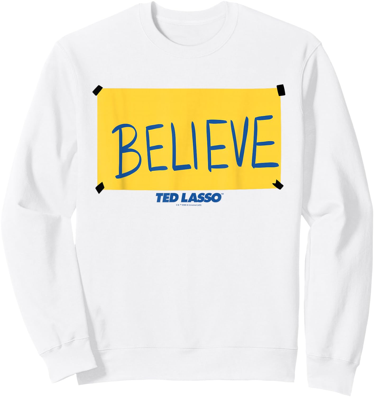 Ted Lasso Believe Sign Sweatshirt - Sweatshirt | White