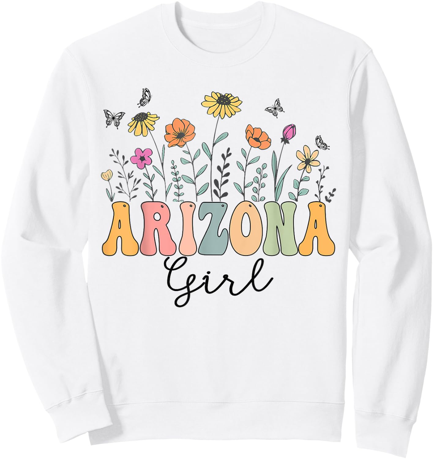 Arizona Girl Wildflower Groovy Arizona Lover Sweatshirt - Sweatshirt | White