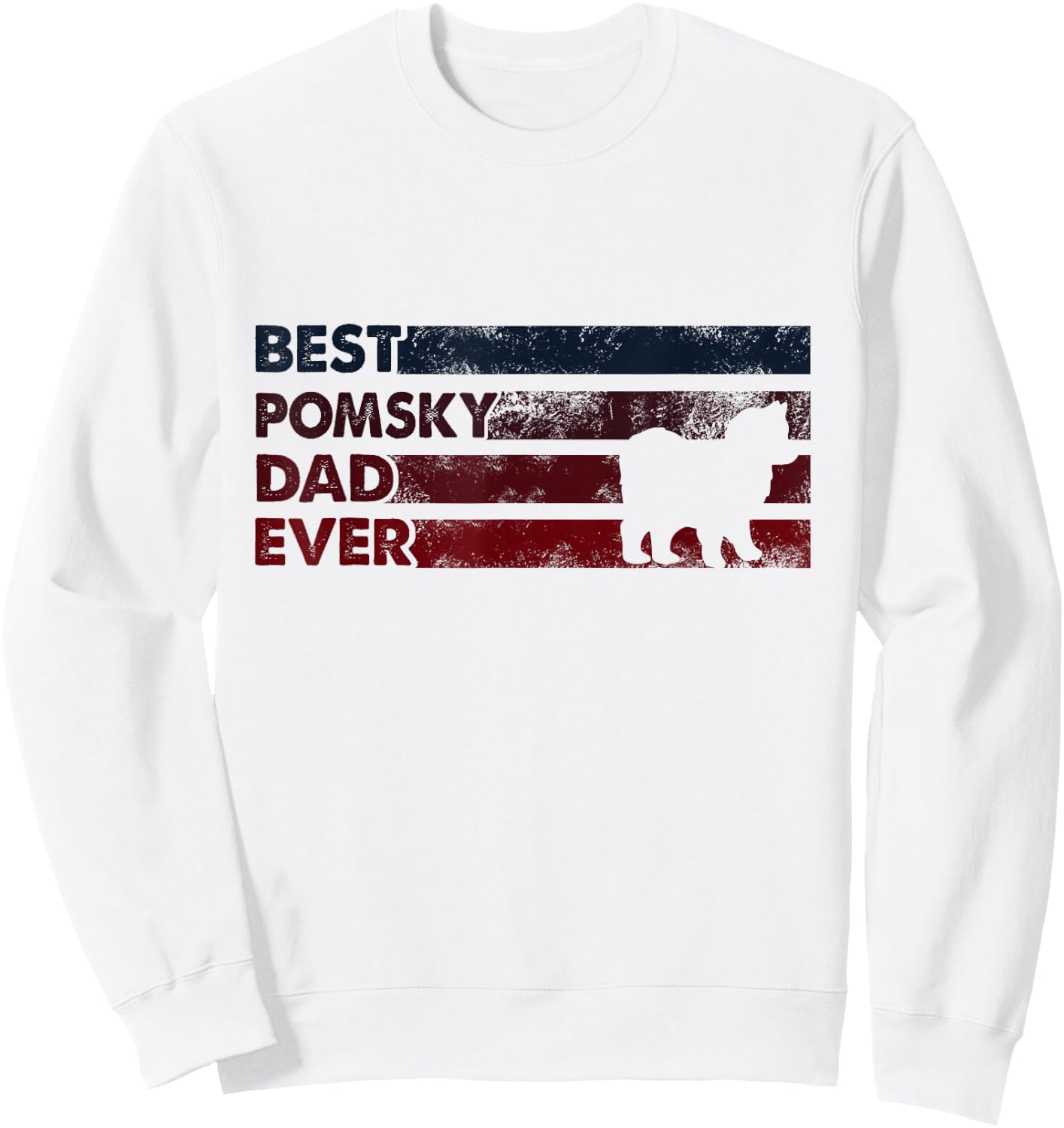 Best Dog Dad Ever - Father Pomsky Men Women Sweatshirt - Sweatshirt | White