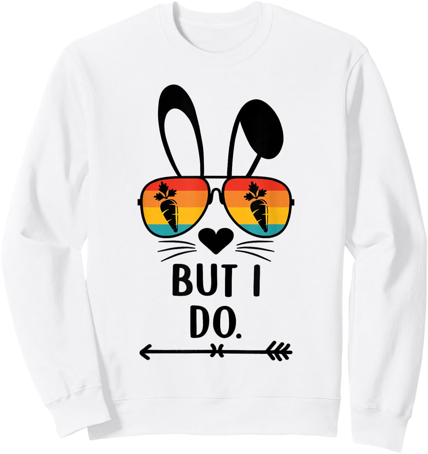 I Dont Do Matching Easter But I Do Couple His & Hers Sweatshirt - Sweatshirt | White