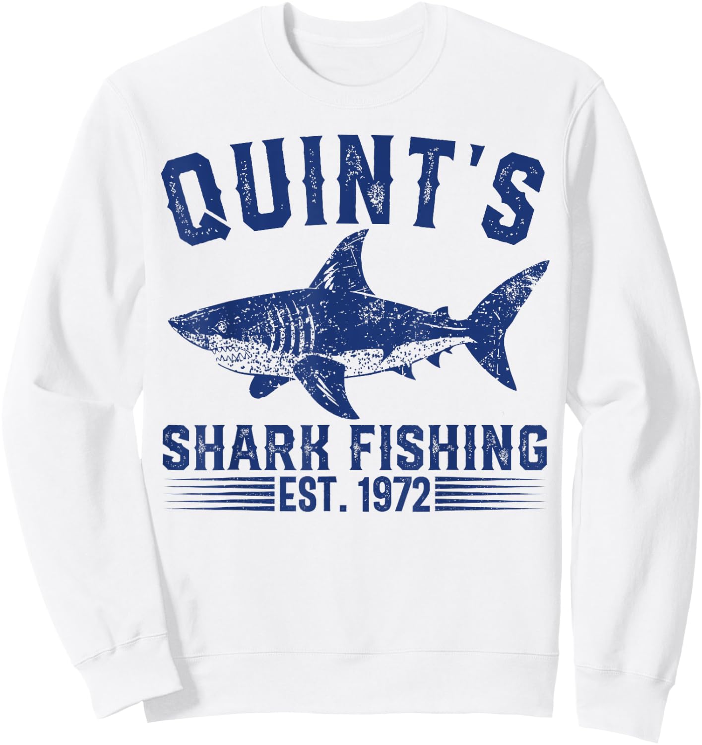Vintage Quint's Shark Fishing 1972 Retro Fisher Birthday Sweatshirt - Sweatshirt | White