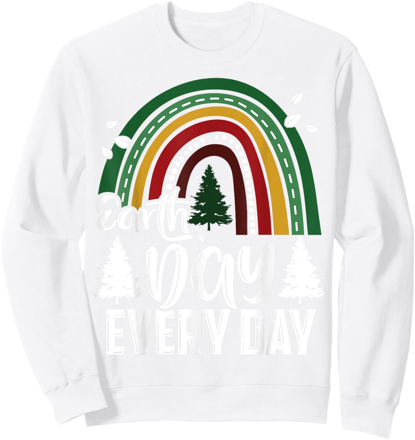 Earth Day Everyday Awareness Planet Animal Men Women Kids Sweatshirt - Sweatshirt | White