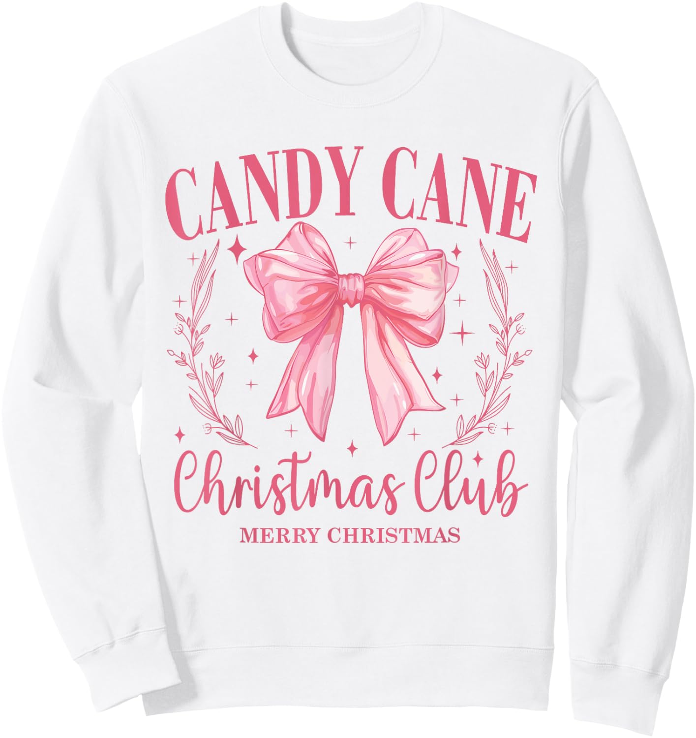 Candy Cane Christmas Club Pink Bow Vintage Christmas Sweatshirt - Sweatshirt | White
