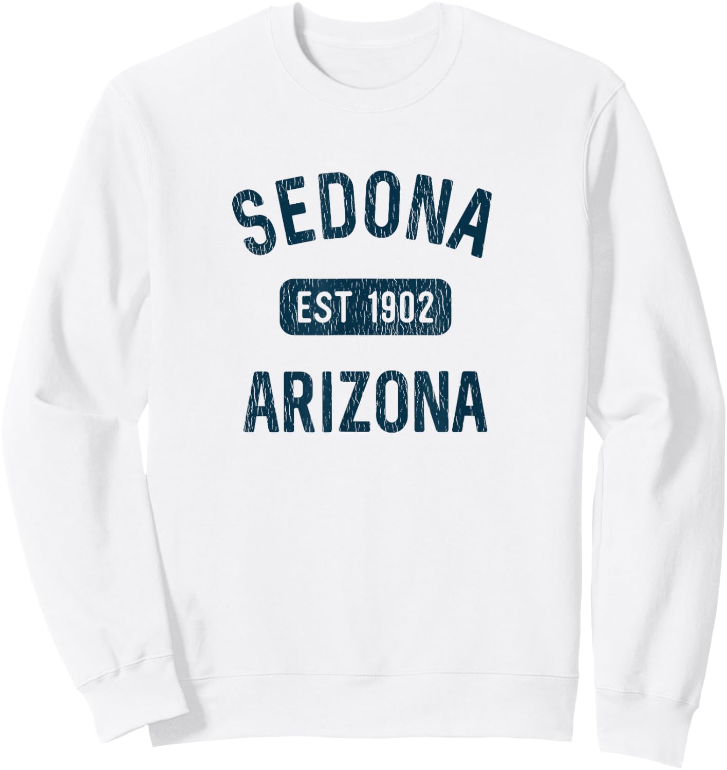 Sedona Arizona Gifts Souvenirs EST 1902 Sedona AZ Sweatshirt - Sweatshirt | White