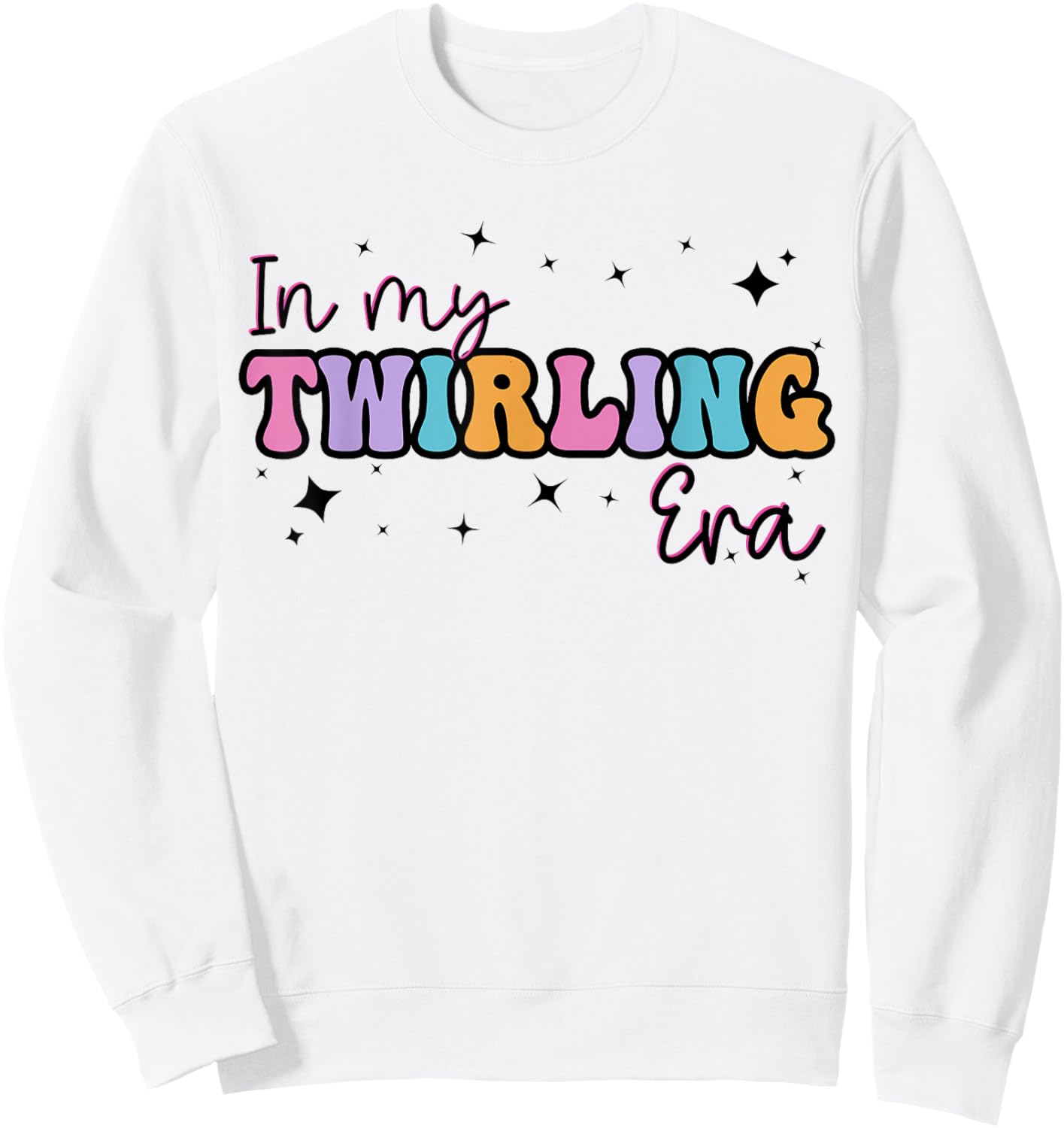 In My Twirling Era Twirler Majorettes Baton Twirling Sweatshirt - Sweatshirt | White