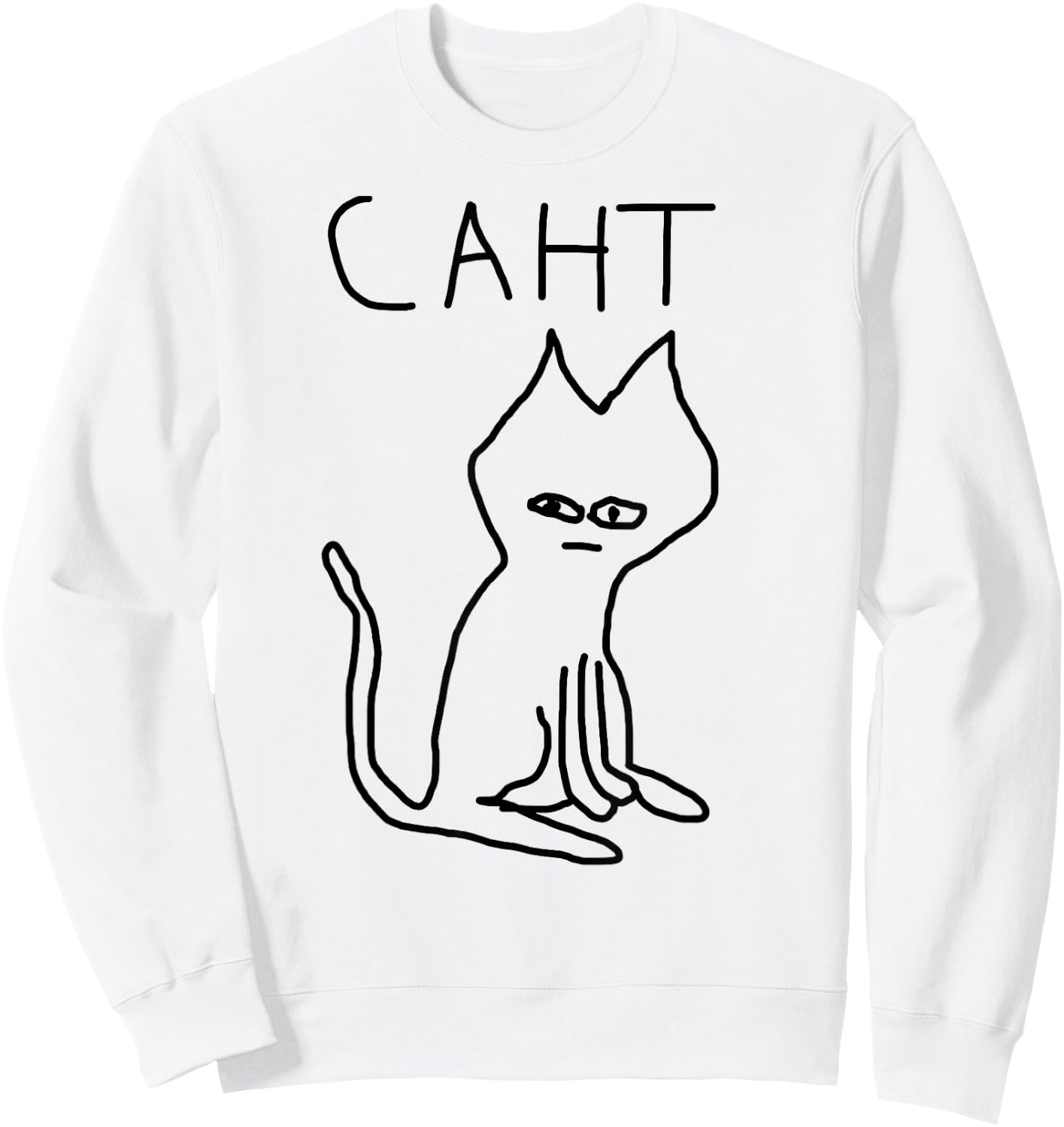 Caht Meme Terribly Drawn Cringe Cat Graphic Weird Absurd Sweatshirt - Sweatshirt | White