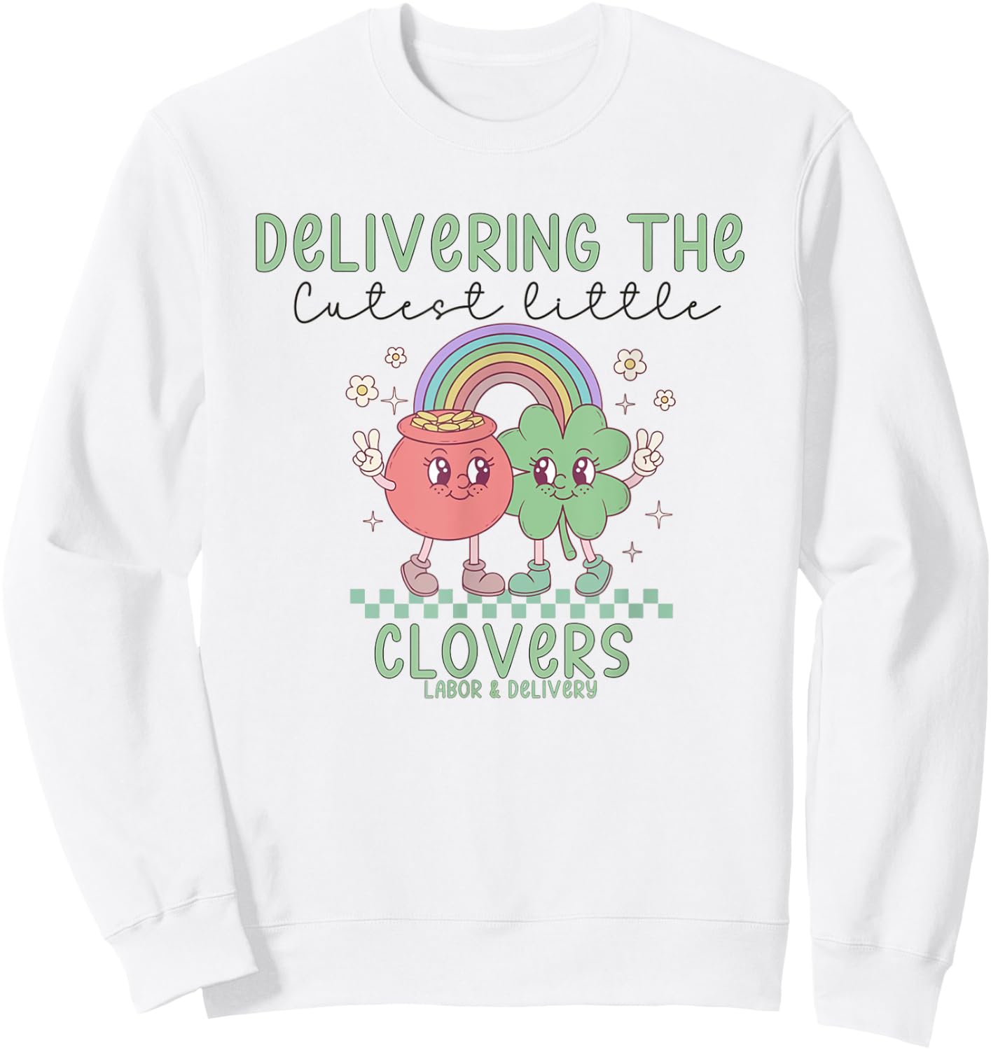 Retro Labor and Delivery Nurse St Patrick's Day Shamrocks Sweatshirt - Sweatshirt | White